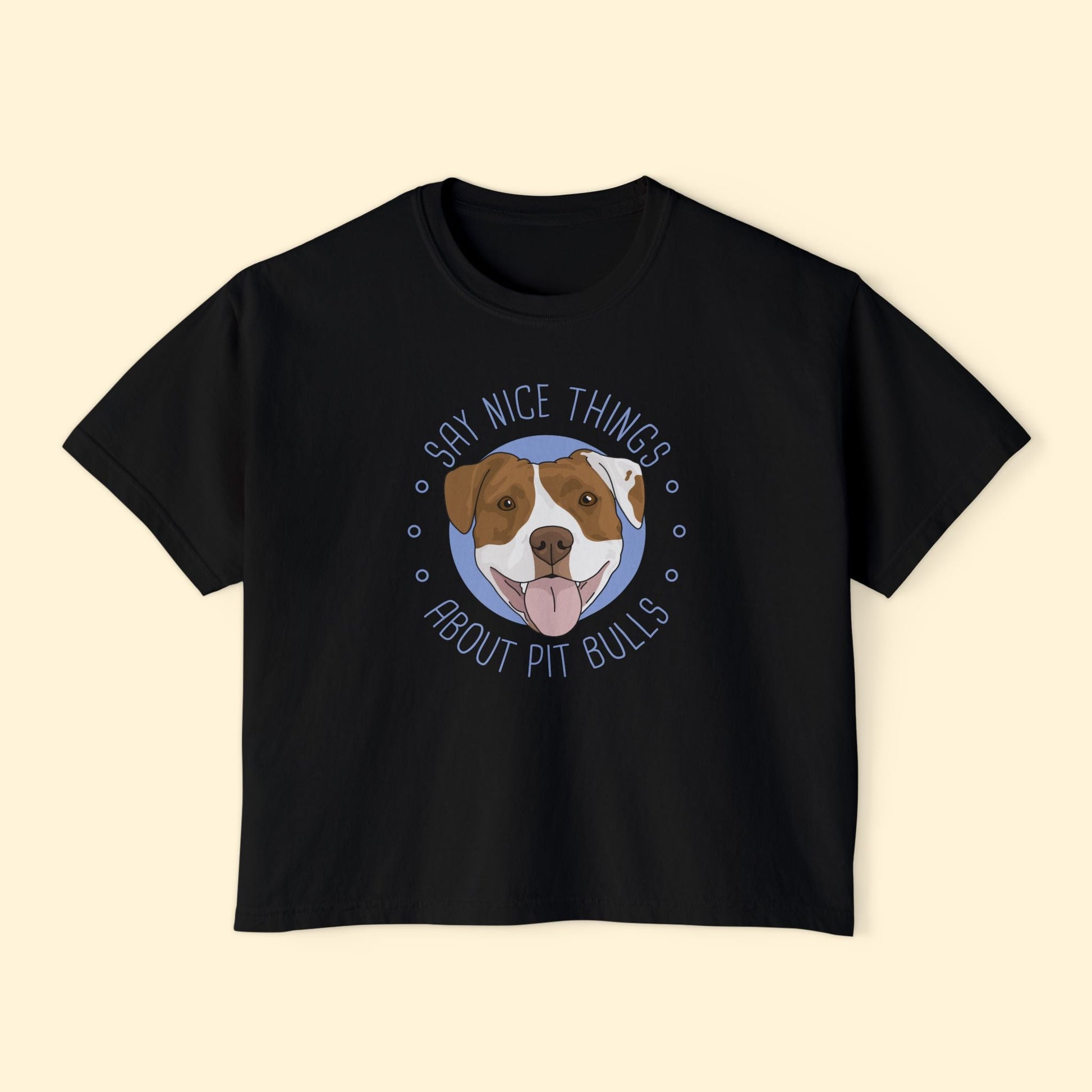 Say Nice Things About Pit Bulls | Comfort Colors Boxy Tee - Detezi Designs - 21023266163246557633