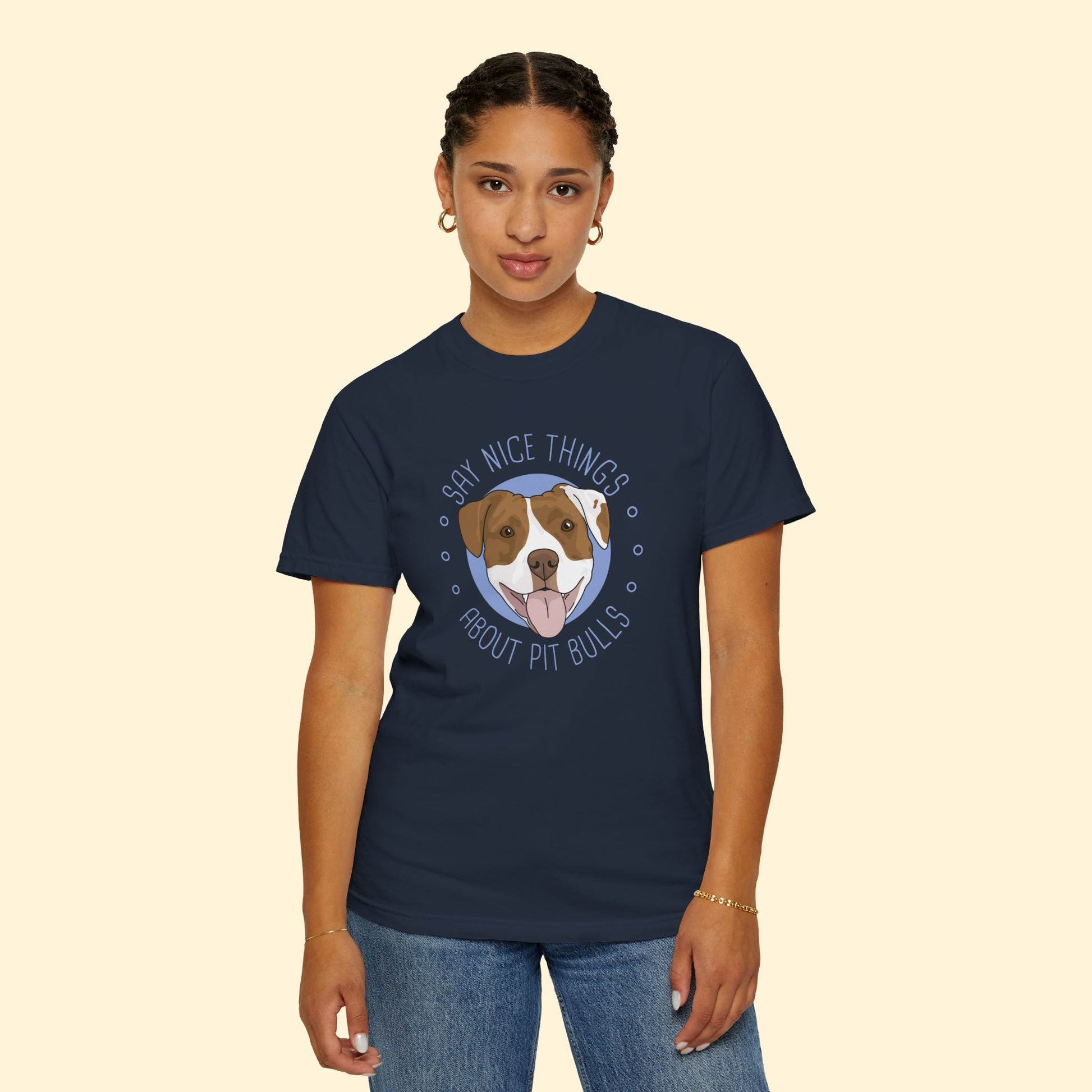 Say Nice Things About Pit Bulls | Comfort Colors Unisex T-shirt - Detezi Designs - 13457830619382644407