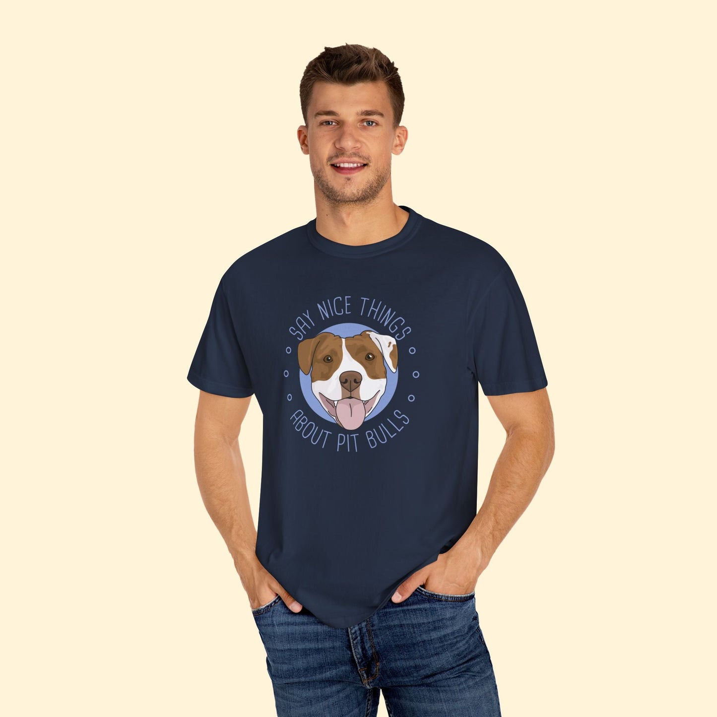 Say Nice Things About Pit Bulls | Comfort Colors Unisex T-shirt - Detezi Designs - 13457830619382644407