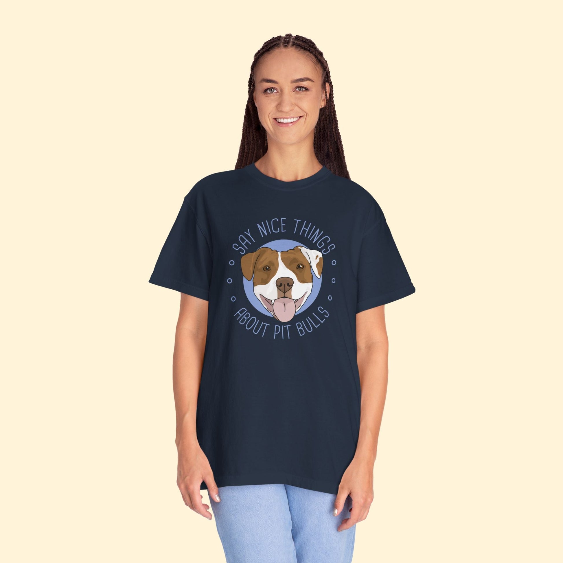 Say Nice Things About Pit Bulls | Comfort Colors Unisex T-shirt - Detezi Designs - 13457830619382644407