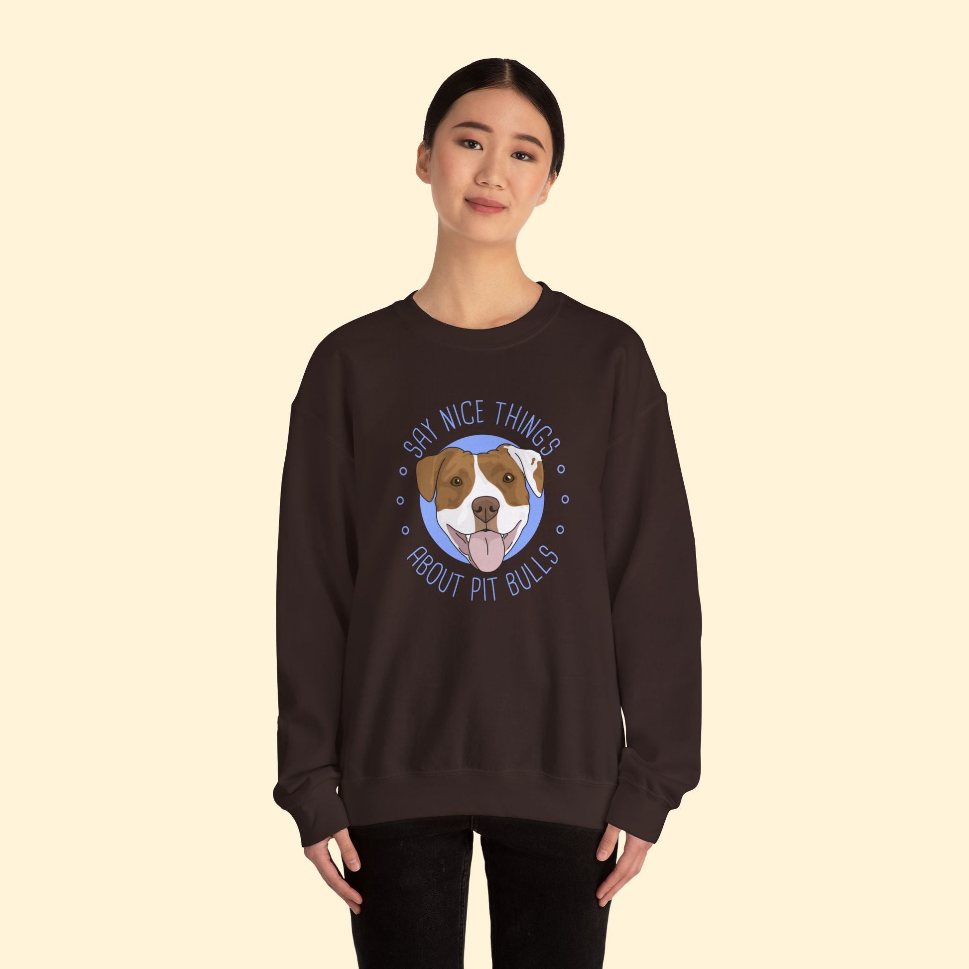 Say Nice Things About Pit Bulls | Crewneck Sweatshirt - Detezi Designs - 25997519117443455931