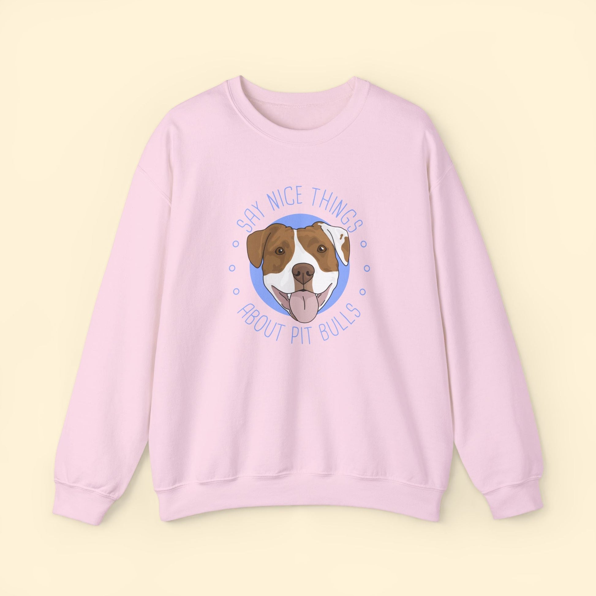 Say Nice Things About Pit Bulls | Crewneck Sweatshirt - Detezi Designs - 30234971829371230187