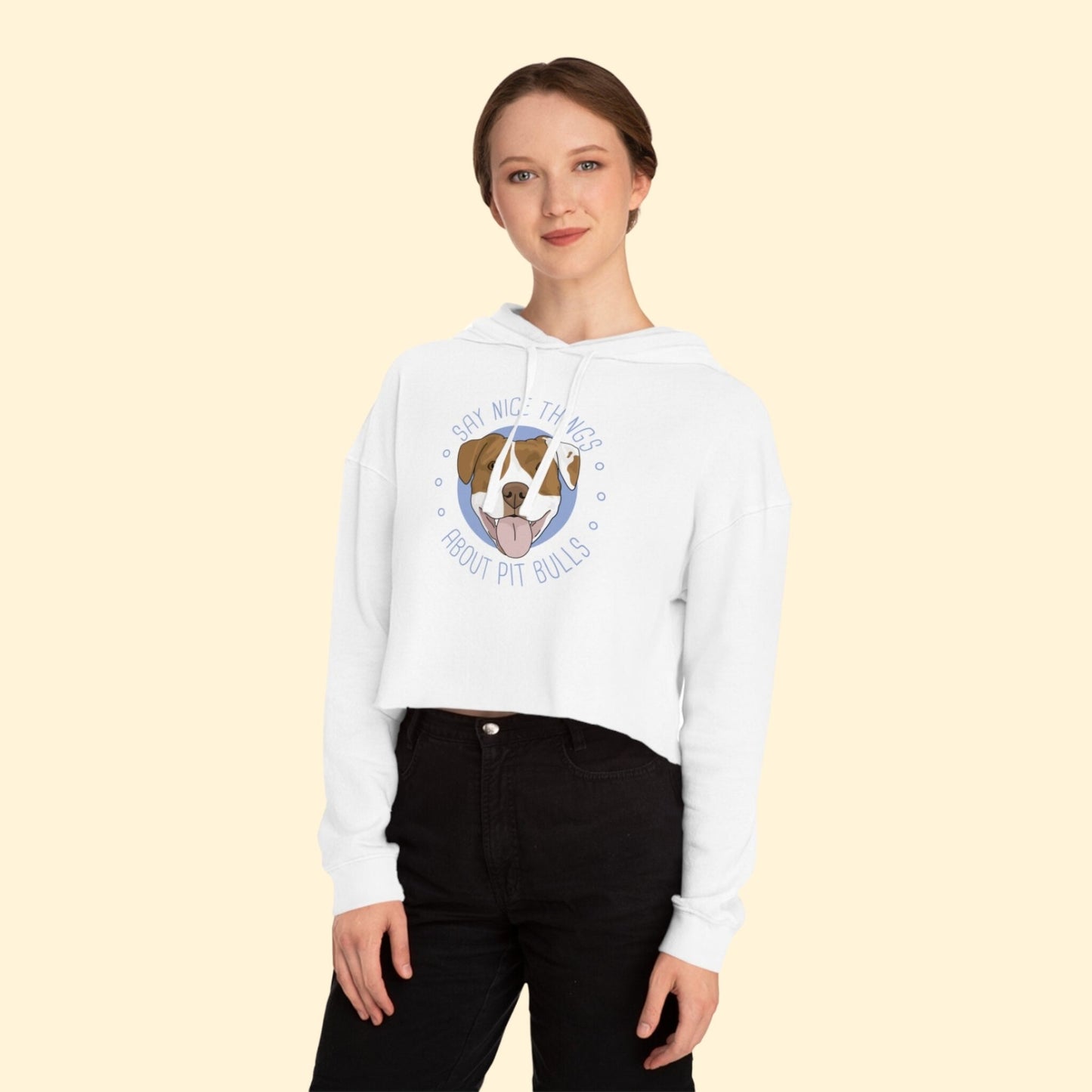 Say Nice Things About Pit Bulls | Cropped Hooded Sweatshirt - Detezi Designs - 17249853056428243499