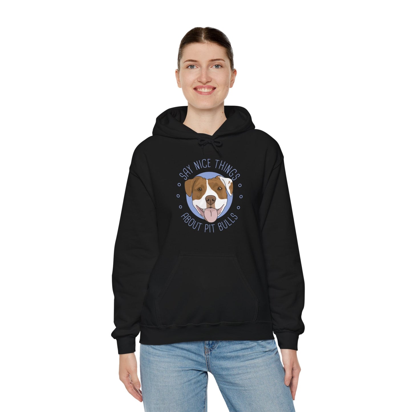 Say Nice Things About Pit Bulls | Hooded Sweatshirt - Detezi Designs-32709539965864487865