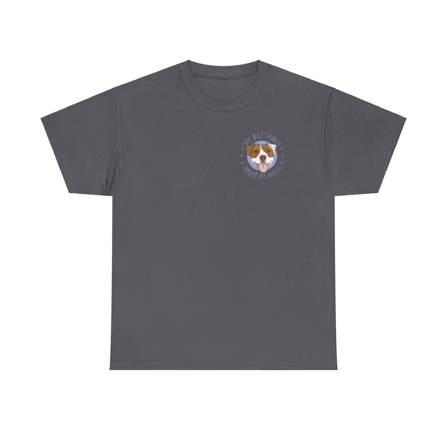 Say Nice Things About Pit Bulls | Pocket Print | T-shirt - Detezi Designs-13795722374473248470