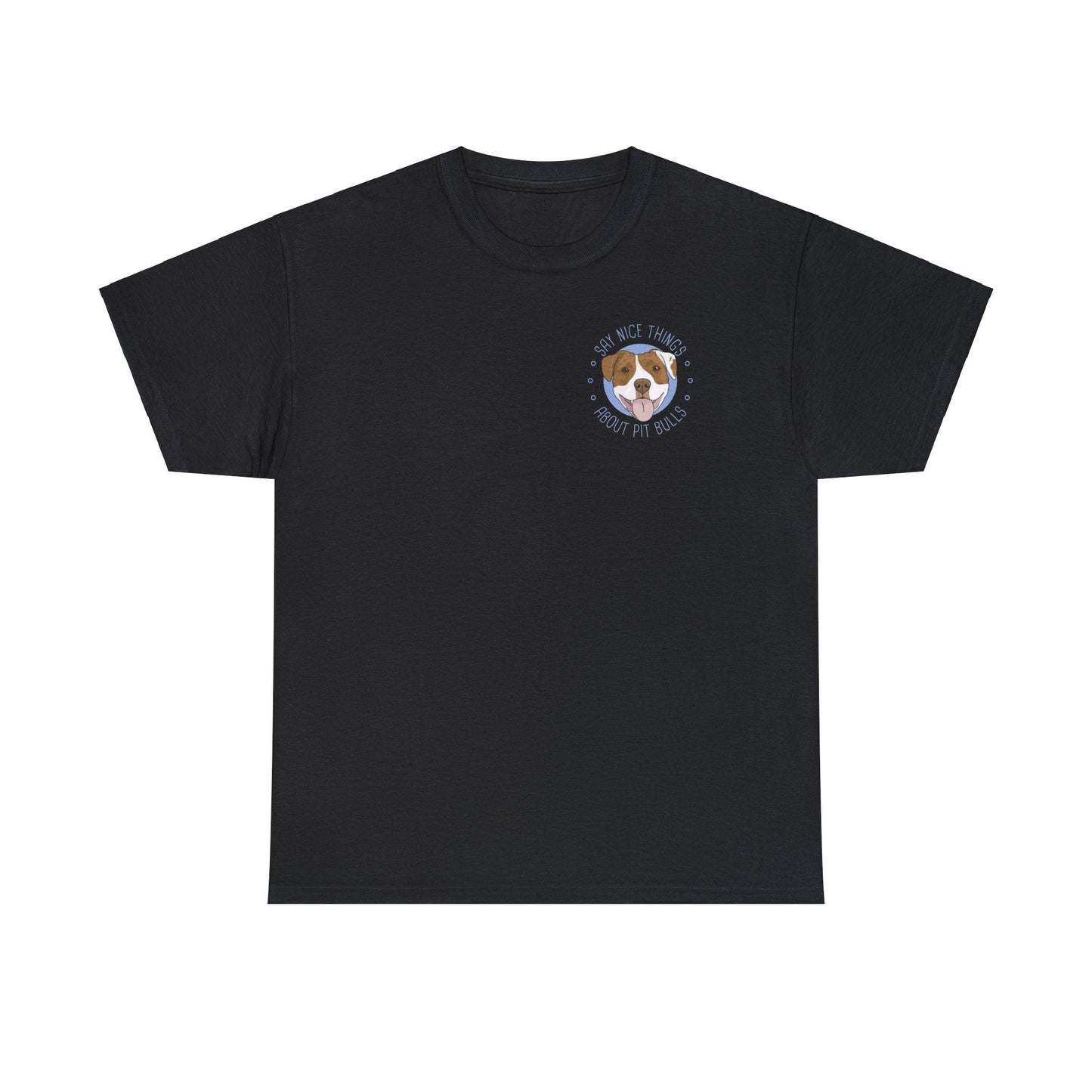 Say Nice Things About Pit Bulls | Pocket Print | T-shirt - Detezi Designs-26313044401302637722