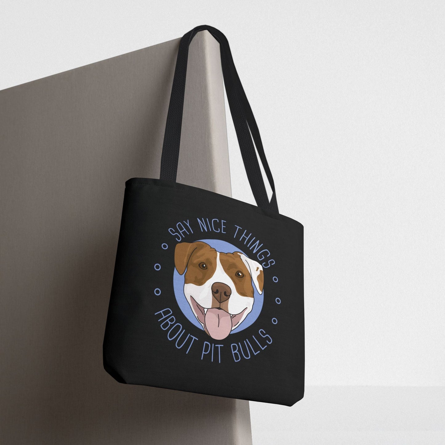 Say Nice Things About Pit Bulls | Tote Bag - Detezi Designs - 15639682507468457730