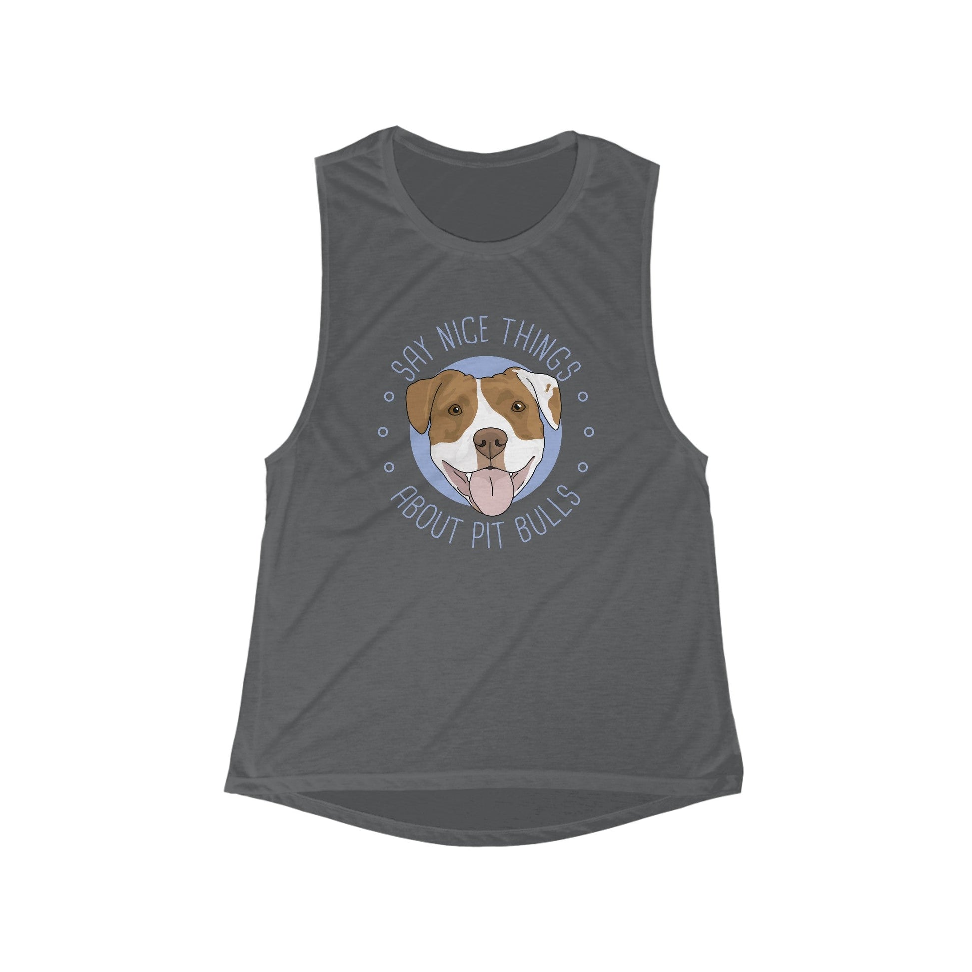 Say Nice Things About Pit Bulls | Women's Flowy Scoop Muscle Tank - Detezi Designs-26269732947175722706