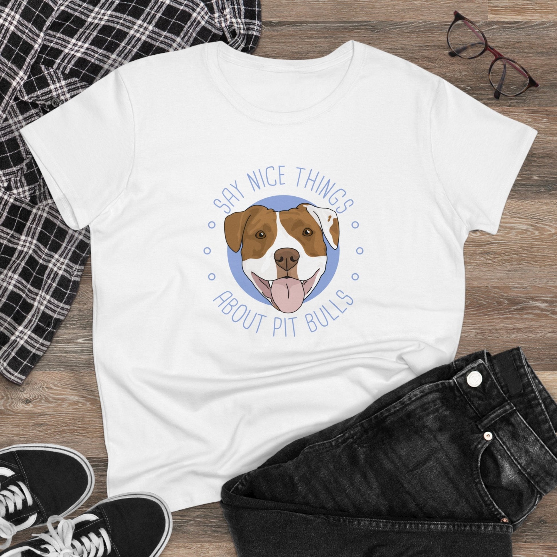 Say Nice Things About Pit Bulls | Women's Midweight Cotton Tee - Detezi Designs - 30660904312555017973