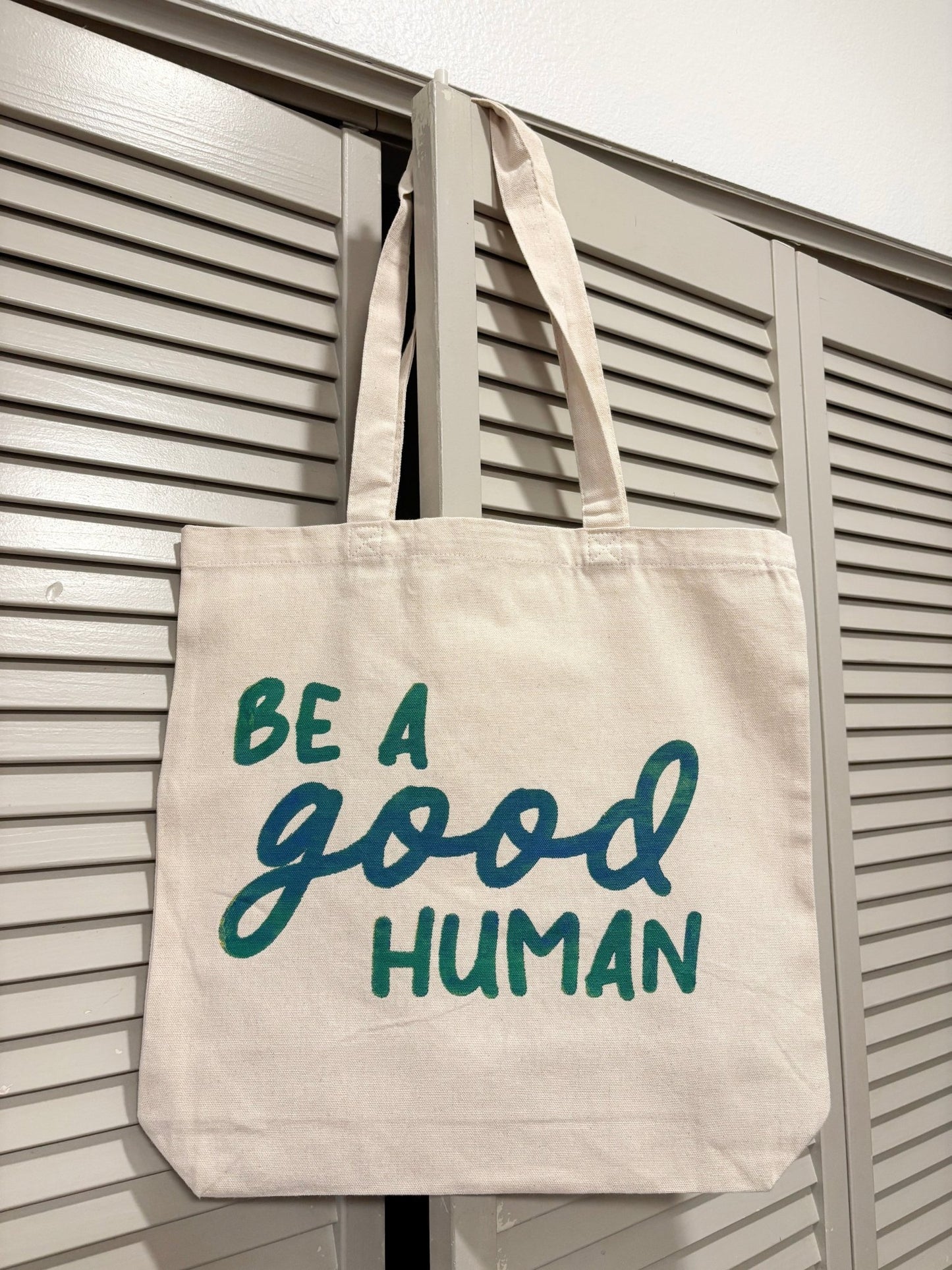 Screen Printed Tote | Be A Good Human - Detezi Designs-