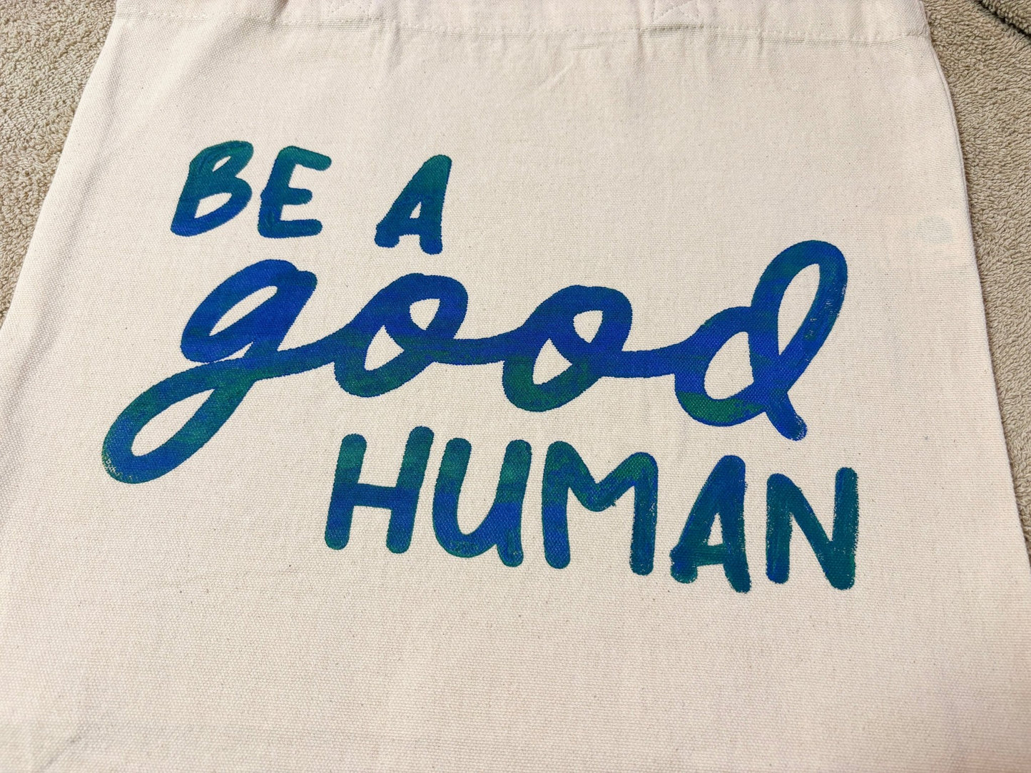 Screen Printed Tote | Be A Good Human - Detezi Designs-