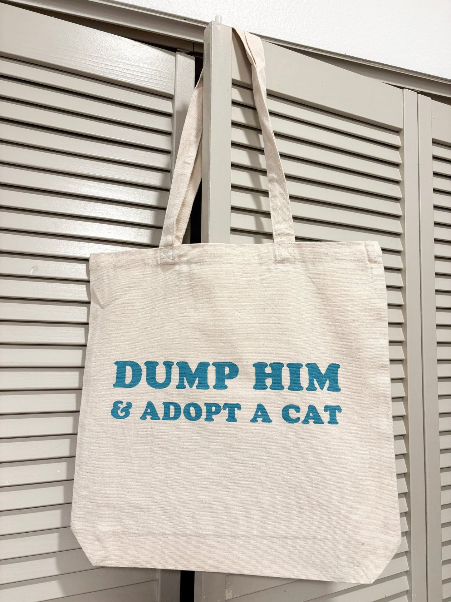 Screen Printed Tote | Dump Him & Adopt A Cat - Detezi Designs-