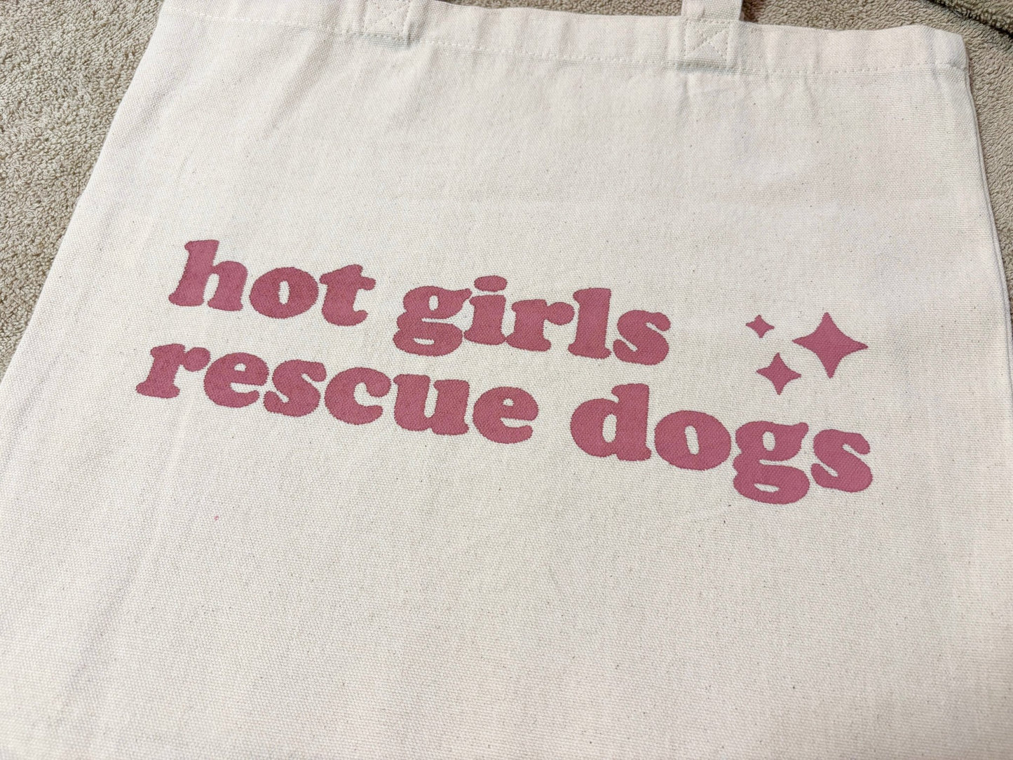 Screen Printed Tote | Hot Girls Rescue Dogs - Detezi Designs-
