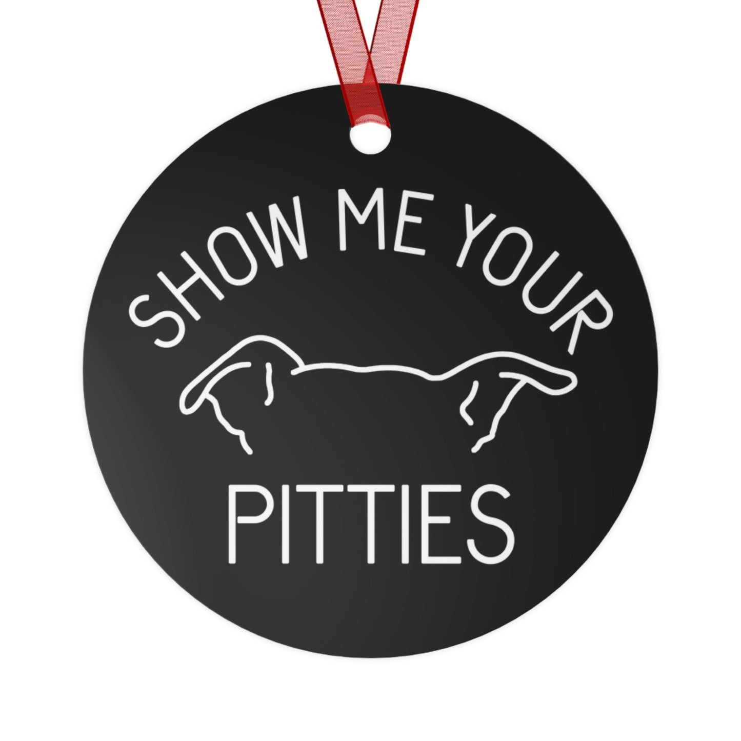 Show Me Your Pitties | FUNDRAISER for ACCT Philly | 2024 Holiday Ornament - Detezi Designs - 59536015909181171448