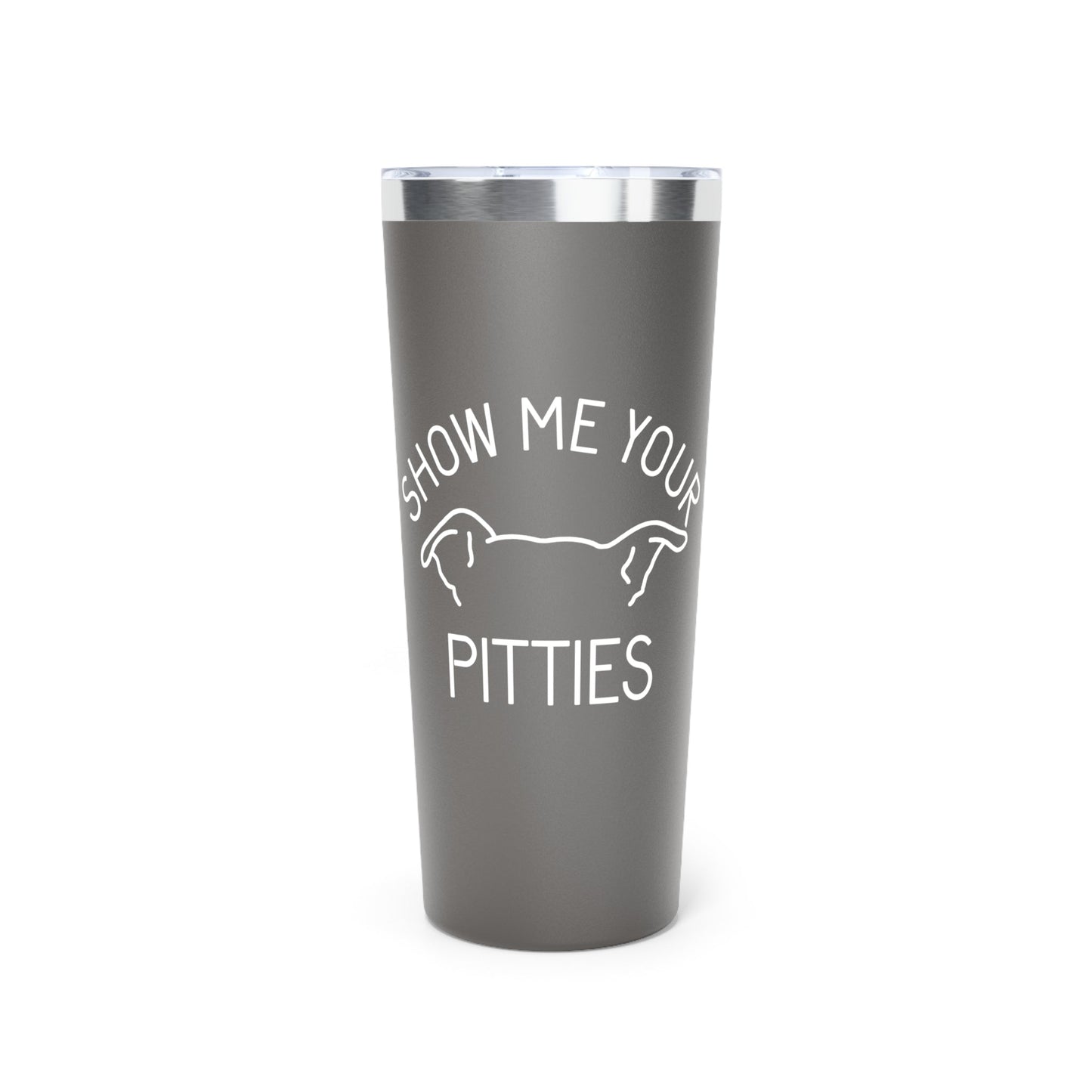 Show Me Your Pitties | FUNDRAISER for ACCT Philly | Insulated Tumbler, 22oz - Detezi Designs - 20910087345143399411