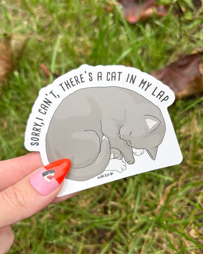 Sorry, I Can't, There's a Cat in my Lap | Vinyl Sticker - Detezi Designs-