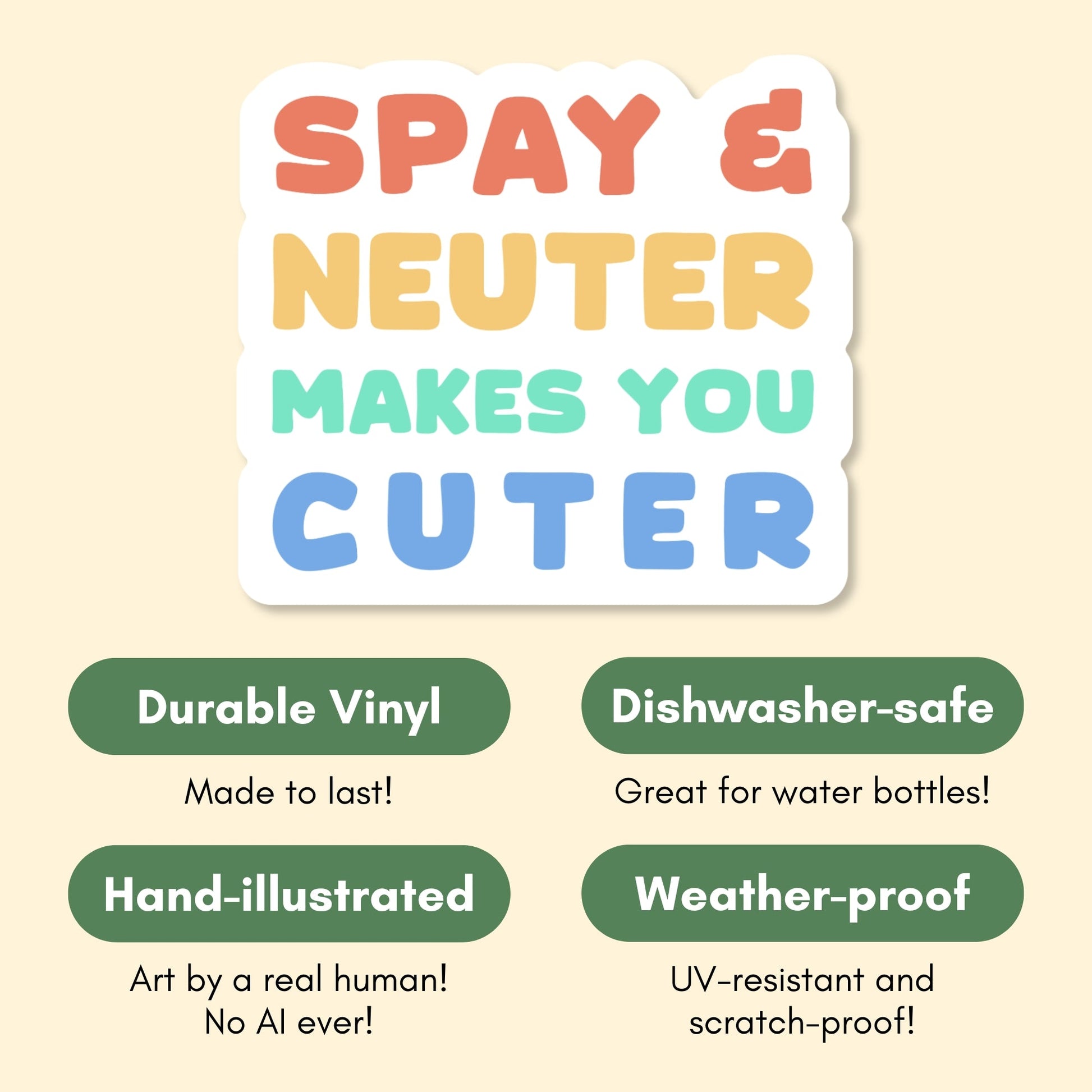 Spay & Neuter Makes You Cuter | Vinyl Sticker - Detezi Designs-