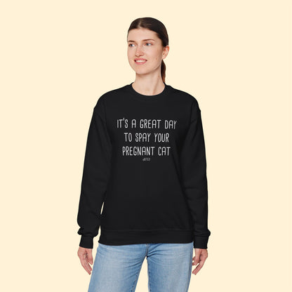 Spay Your Pregnant Cat | Crewneck Sweatshirt - Detezi Designs - 19806103043739263556