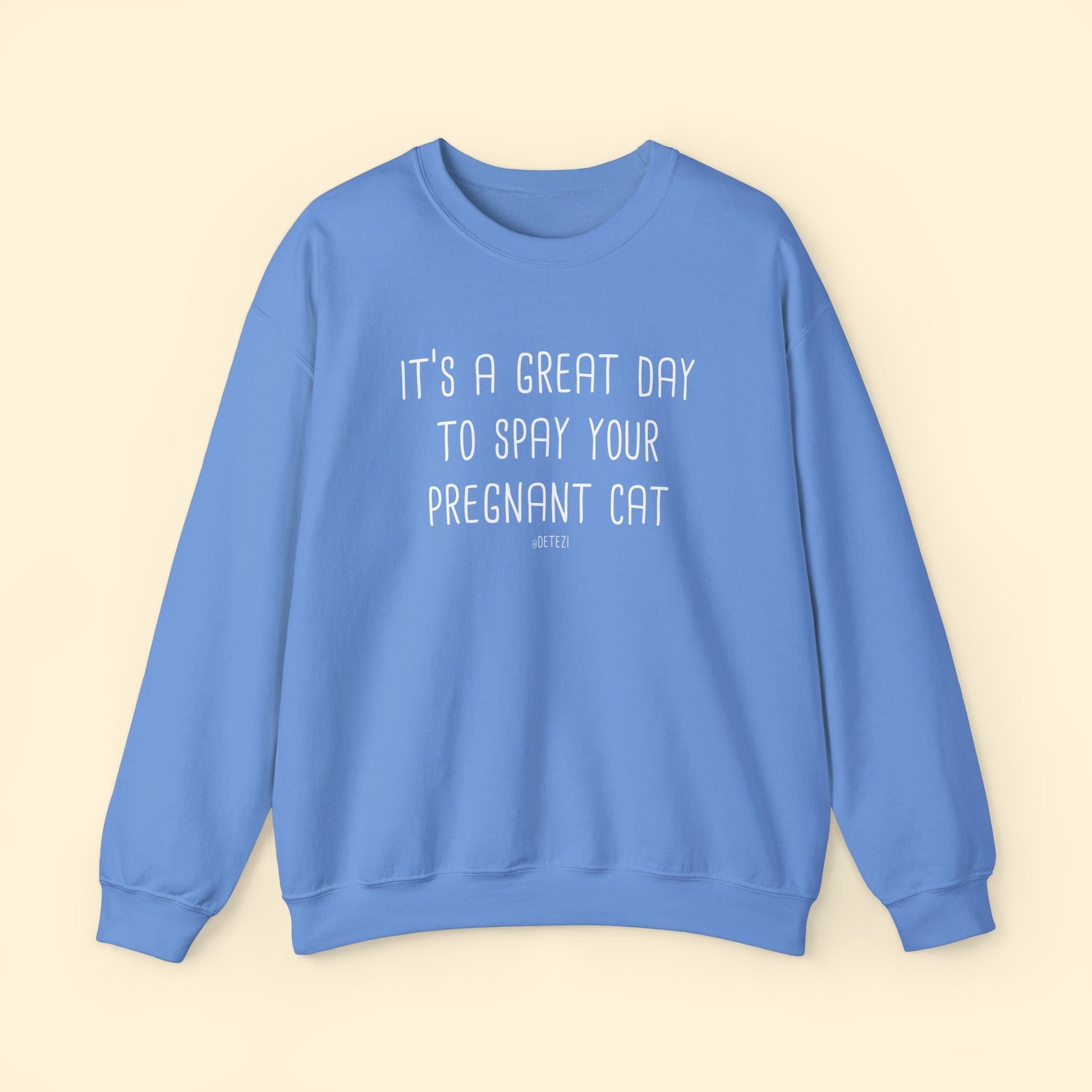 Spay Your Pregnant Cat | Crewneck Sweatshirt - Detezi Designs - 31425399945810764342