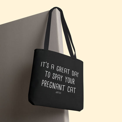 Spay Your Pregnant Cat | Tote Bag - Detezi Designs - 33550547427700404532