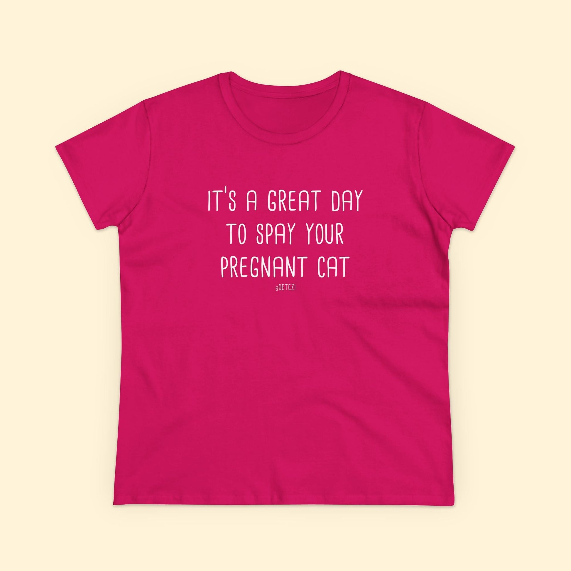 Spay Your Pregnant Cat | Women's Midweight Cotton Tee - Detezi Designs - 33632971755973005269