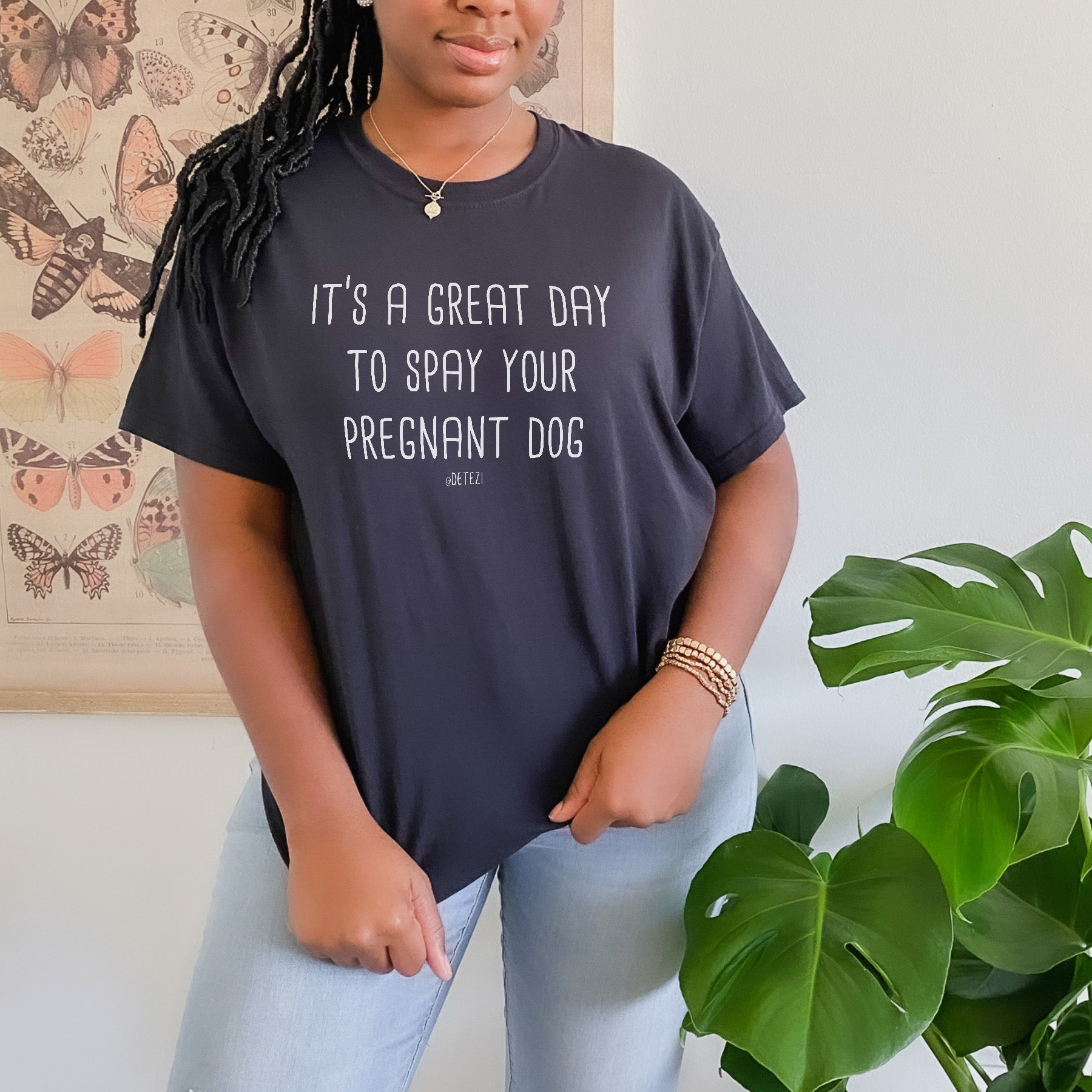 Spay Your Pregnant Dog | Unisex T-shirt - Detezi Designs - 17962770301687533203