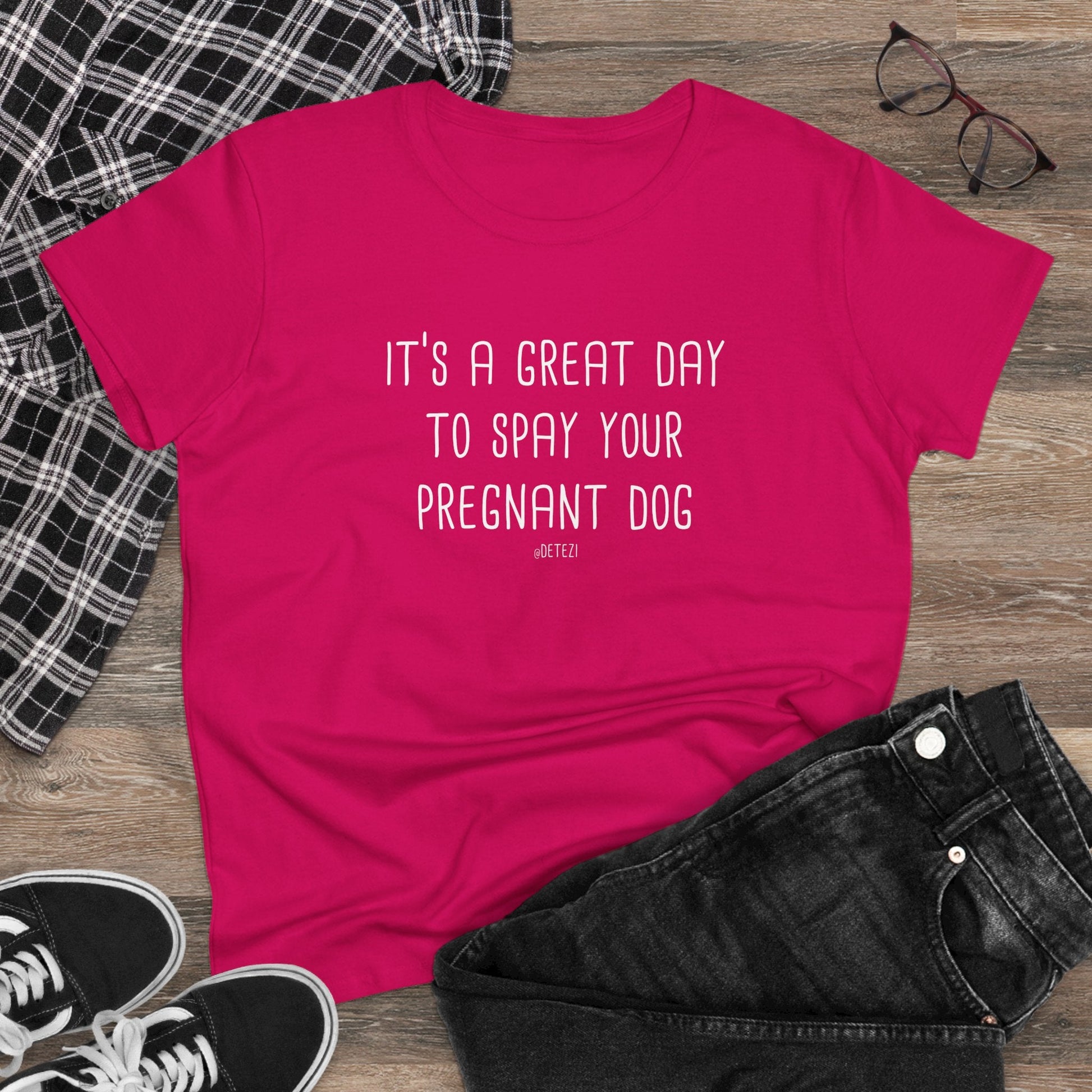 Spay Your Pregnant Dog | Women's Midweight Cotton Tee - Detezi Designs - 29713319002728923876
