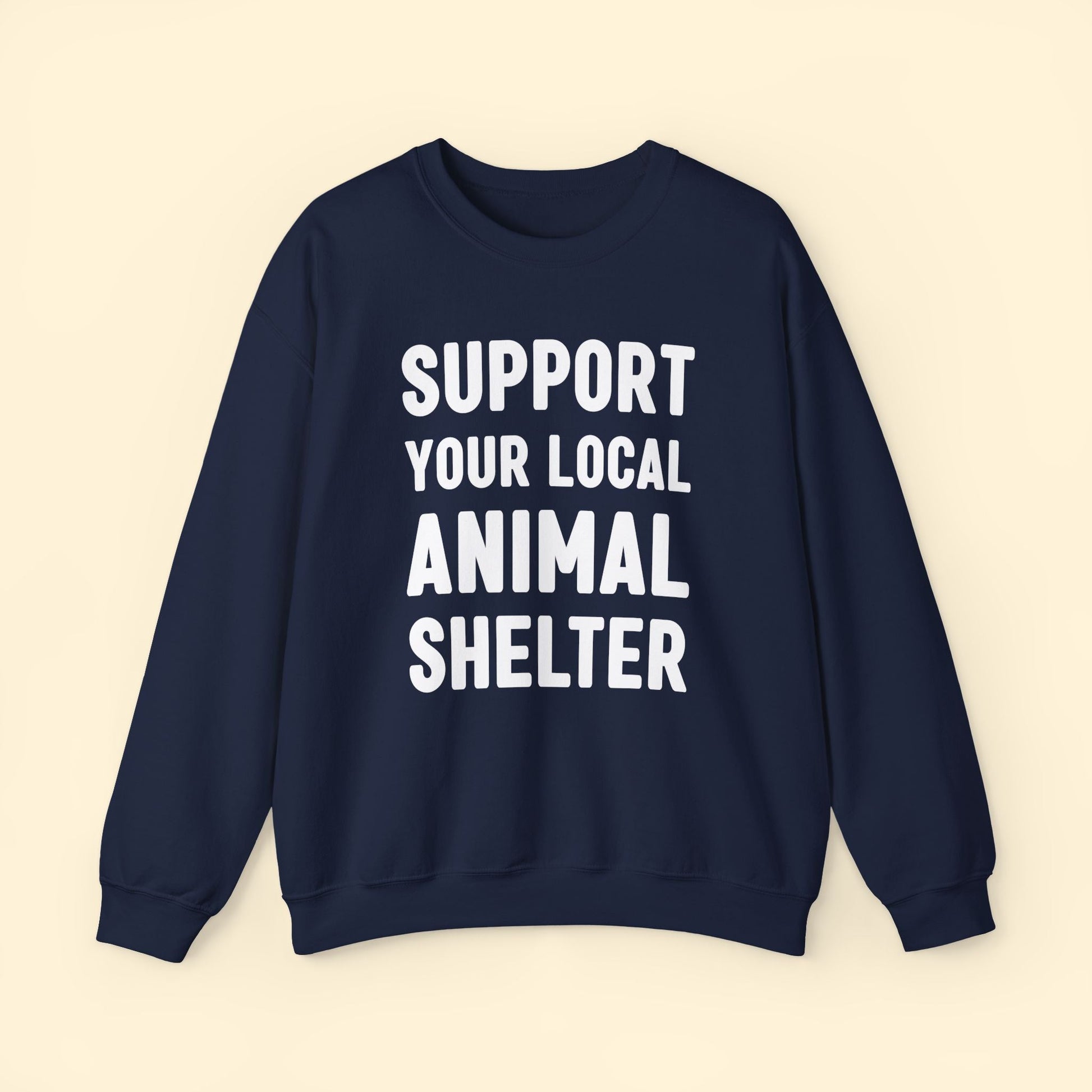 Support Your Local Animal Shelter | Crewneck Sweatshirt - Detezi Designs - 27945399242492458484