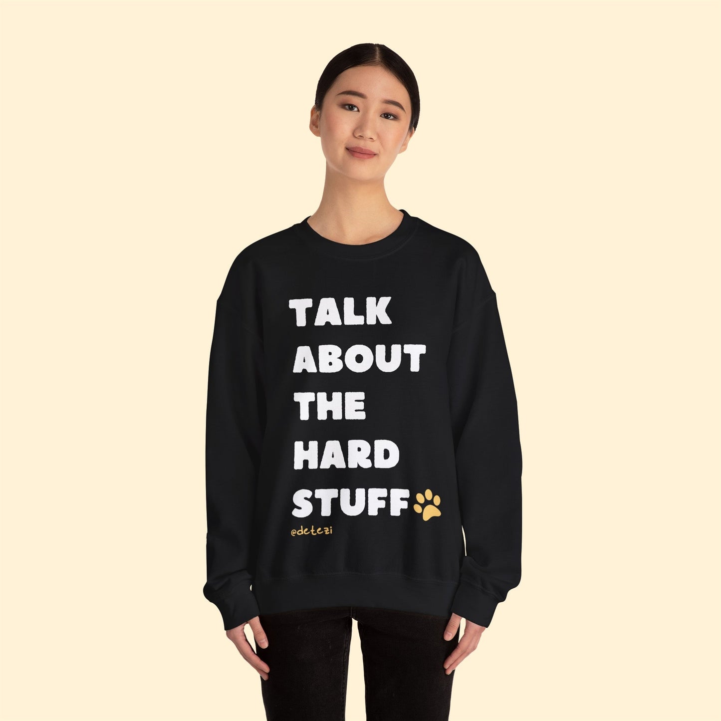 Talk About The Hard Stuff | Crewneck Sweatshirt - Detezi Designs-11733043734206535197