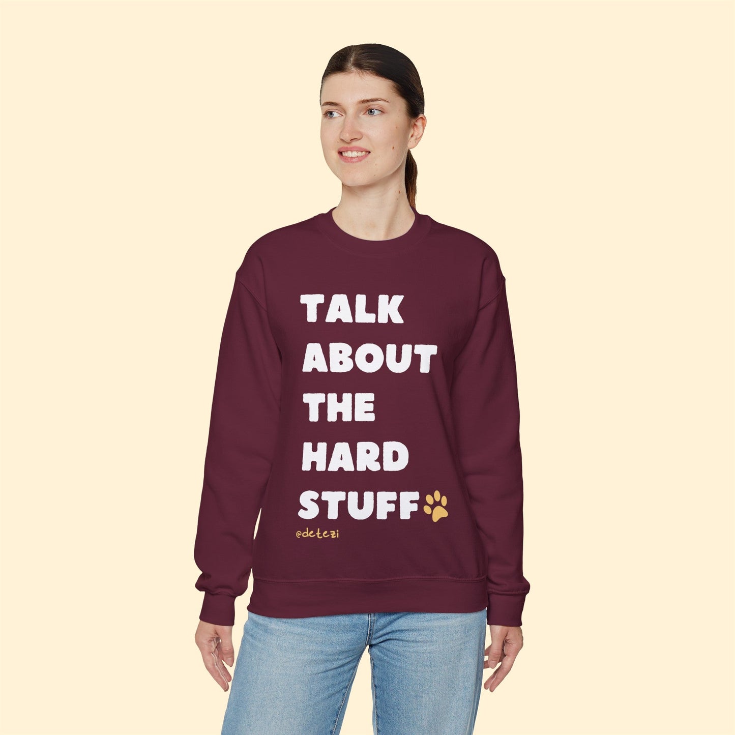 Talk About The Hard Stuff | Crewneck Sweatshirt - Detezi Designs-11733043734206535197