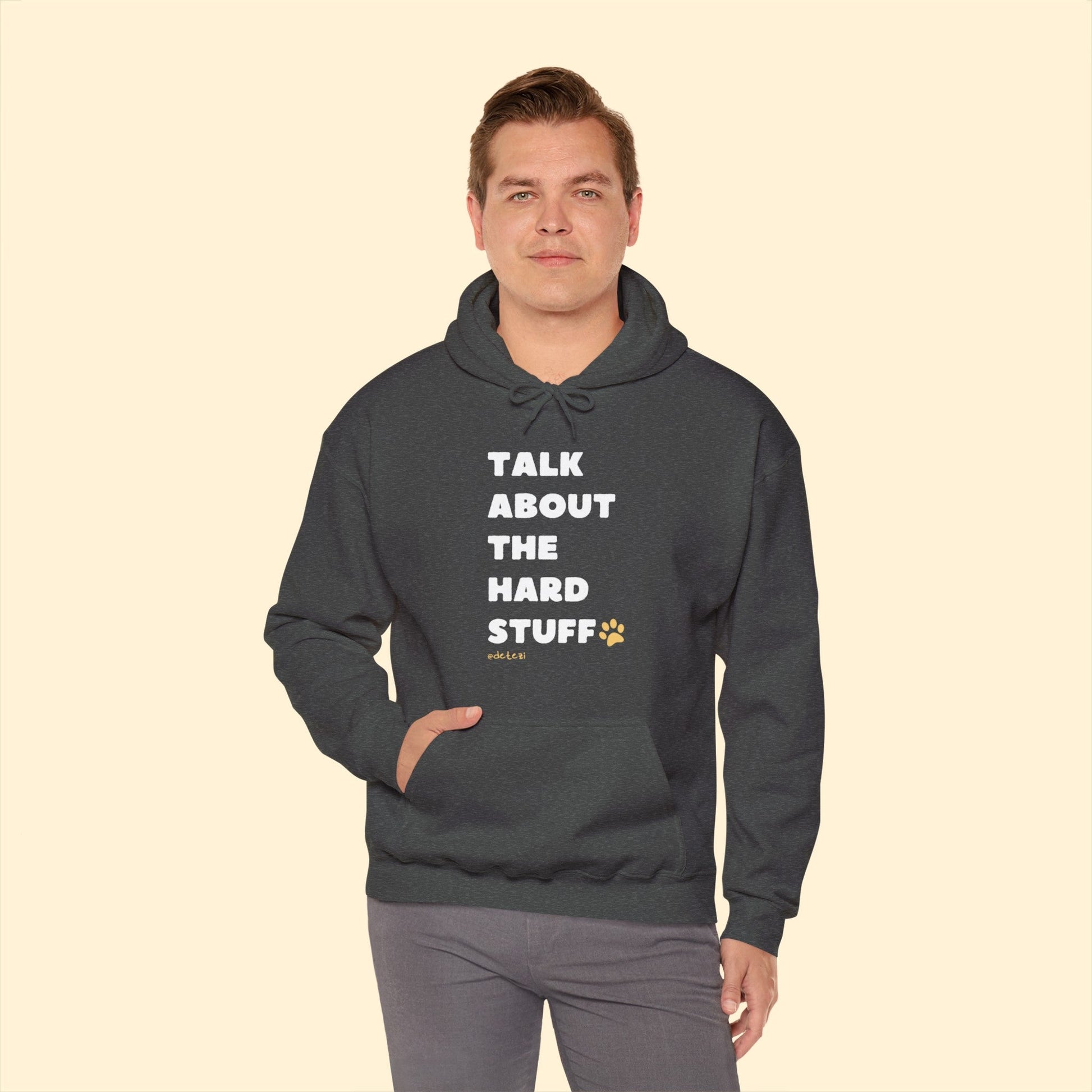 Talk About The Hard Stuff | Hooded Sweatshirt - Detezi Designs-33468179914713716124