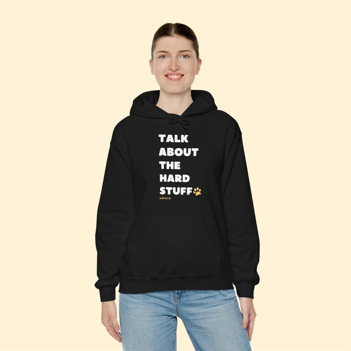 Talk About The Hard Stuff | Hooded Sweatshirt - Detezi Designs-33468179914713716124