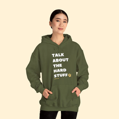 Talk About The Hard Stuff | Hooded Sweatshirt - Detezi Designs-33468179914713716124