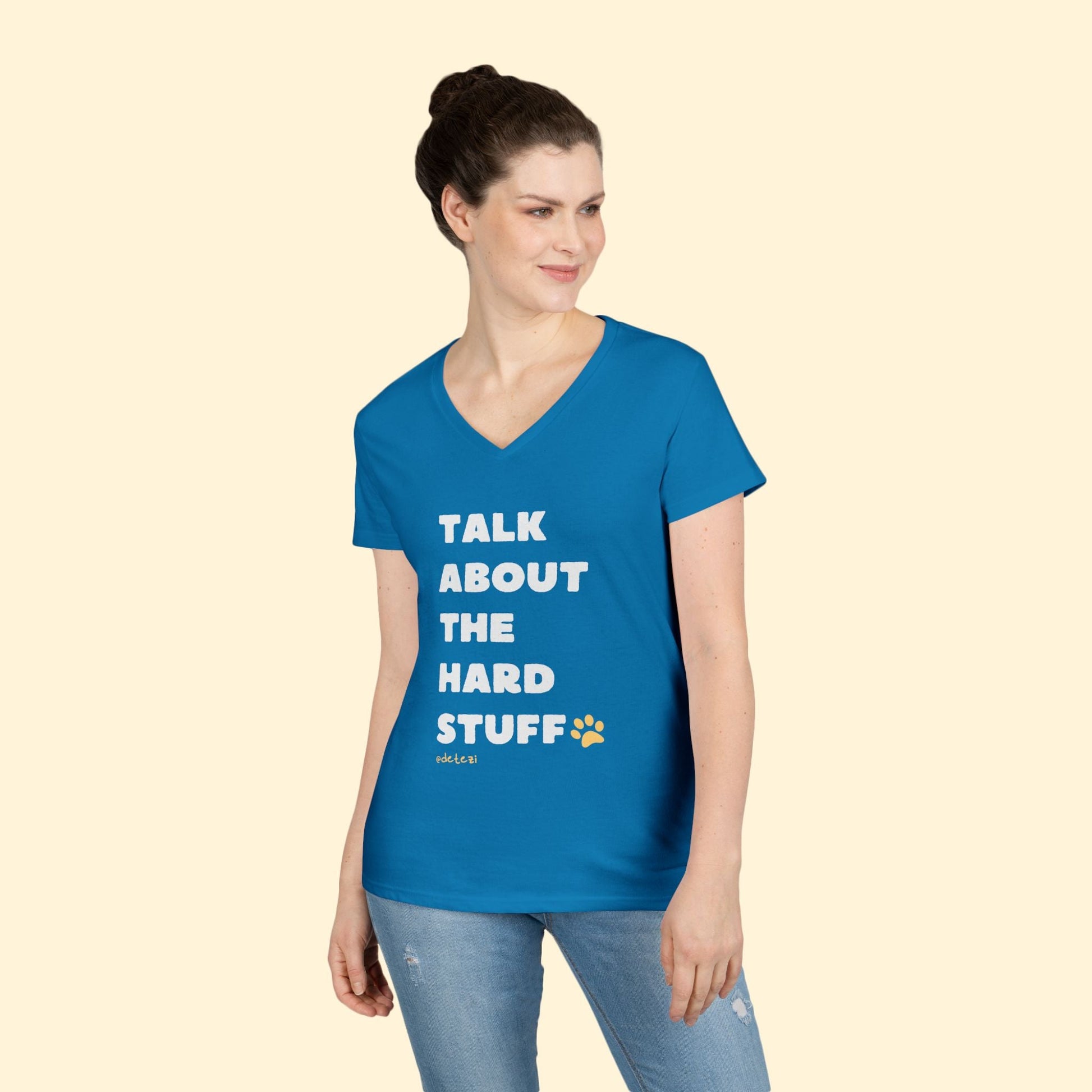 Talk About The Hard Stuff | Ladies' V - Neck T-Shirt - Detezi Designs - 61656791936237232554