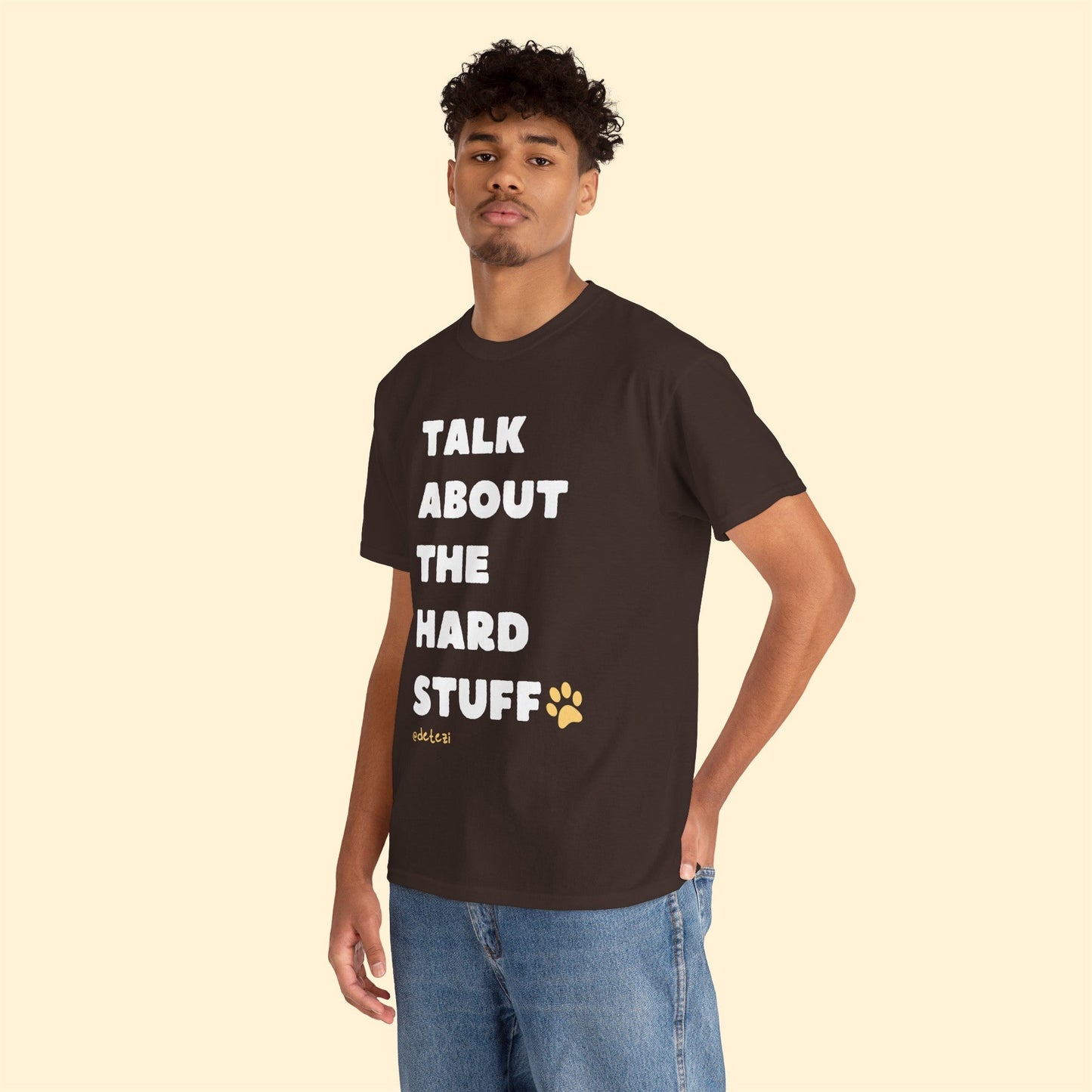 Talk About The Hard Stuff | Text Tee - Detezi Designs-11728028737340861173