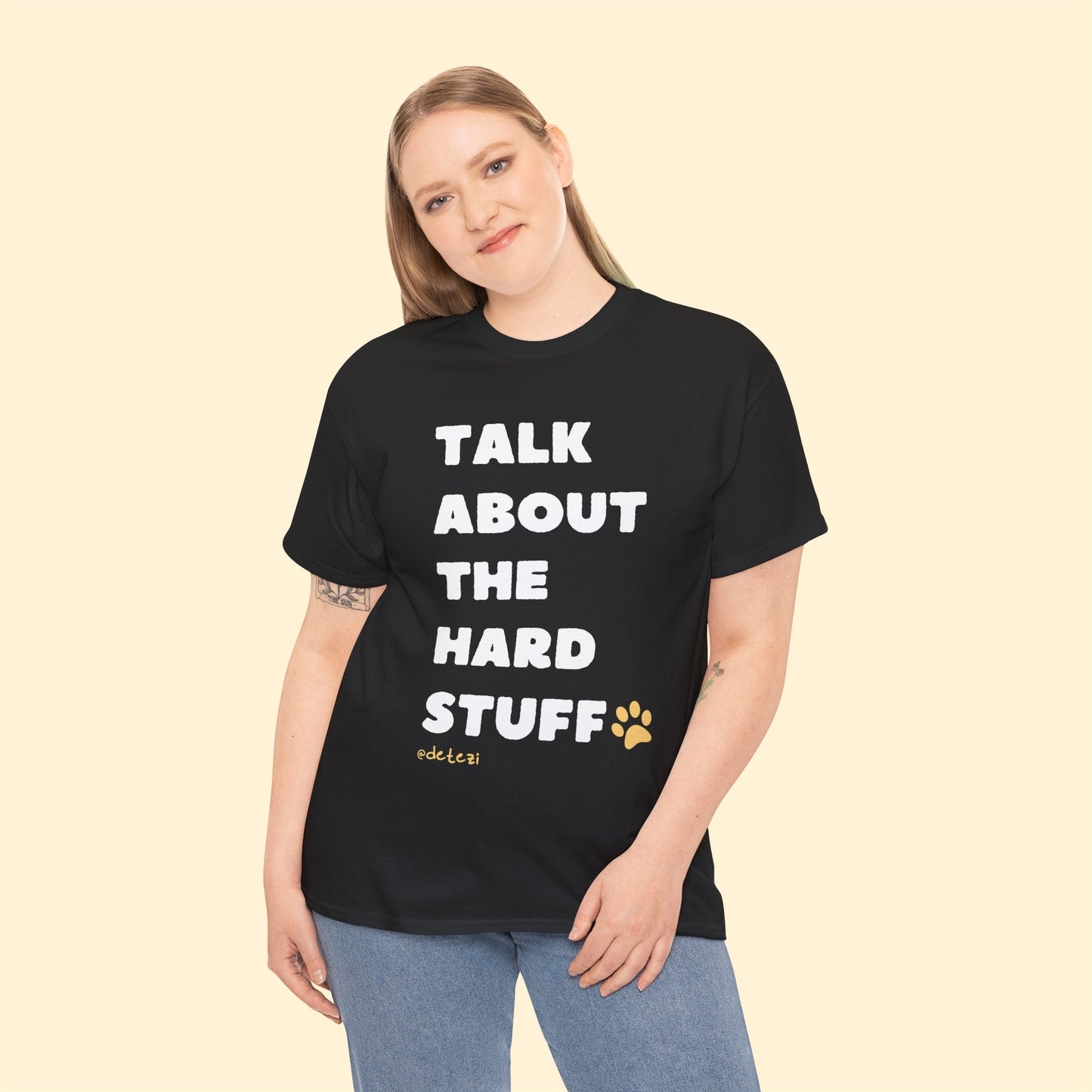 Talk About The Hard Stuff | Text Tee - Detezi Designs-11728028737340861173