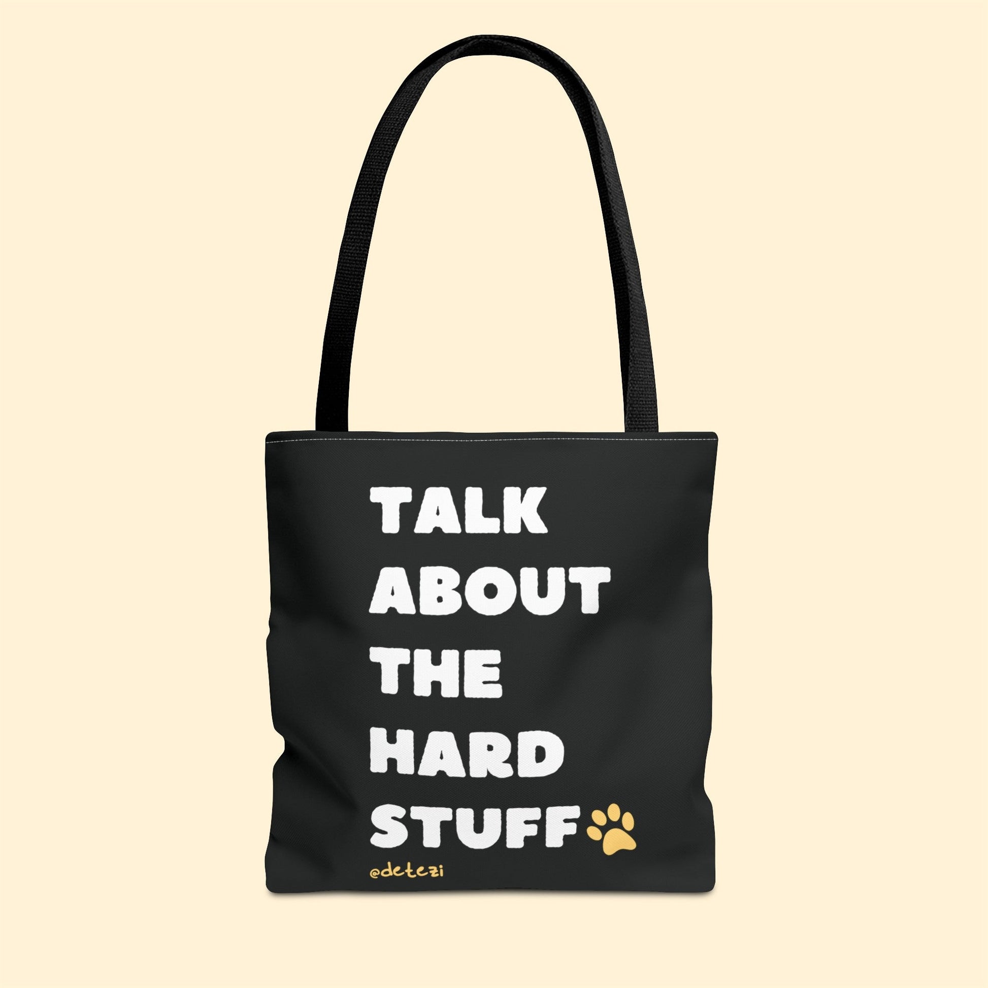 Talk About The Hard Stuff | Tote Bag - Detezi Designs-20622737956554502414