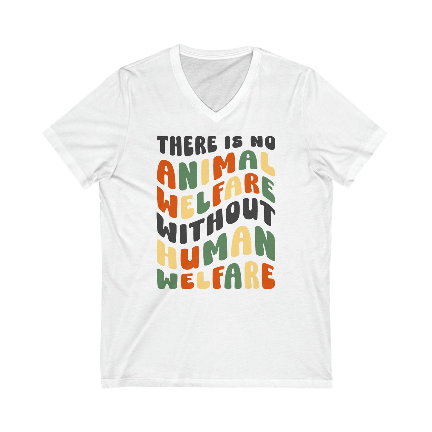 There Is No Animal Welfare Without Human Welfare | Retro Style | Unisex V-Neck Tee - Detezi Designs-24612112289366432747