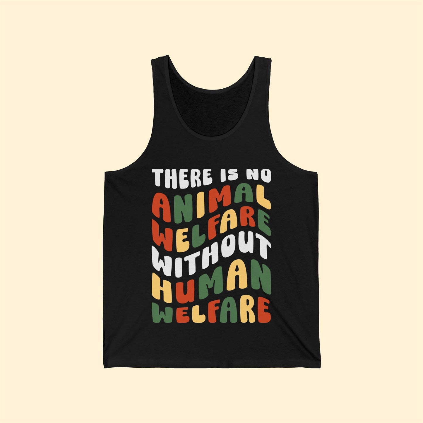 There Is No Animal Welfare Without Human Welfare | Unisex Jersey Tank - Detezi Designs-23088342597865598856