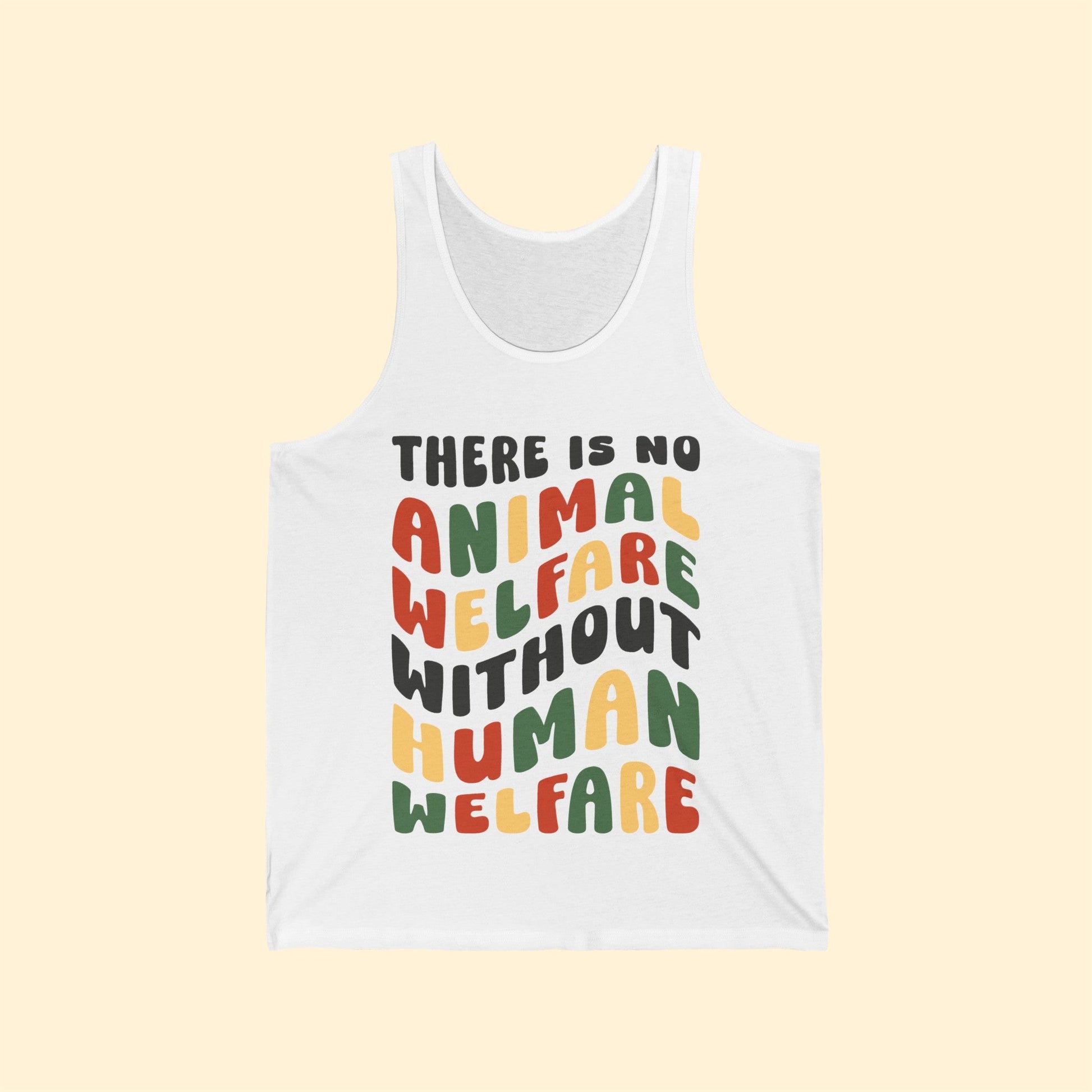 There Is No Animal Welfare Without Human Welfare | Unisex Jersey Tank - Detezi Designs-29251233834520755644