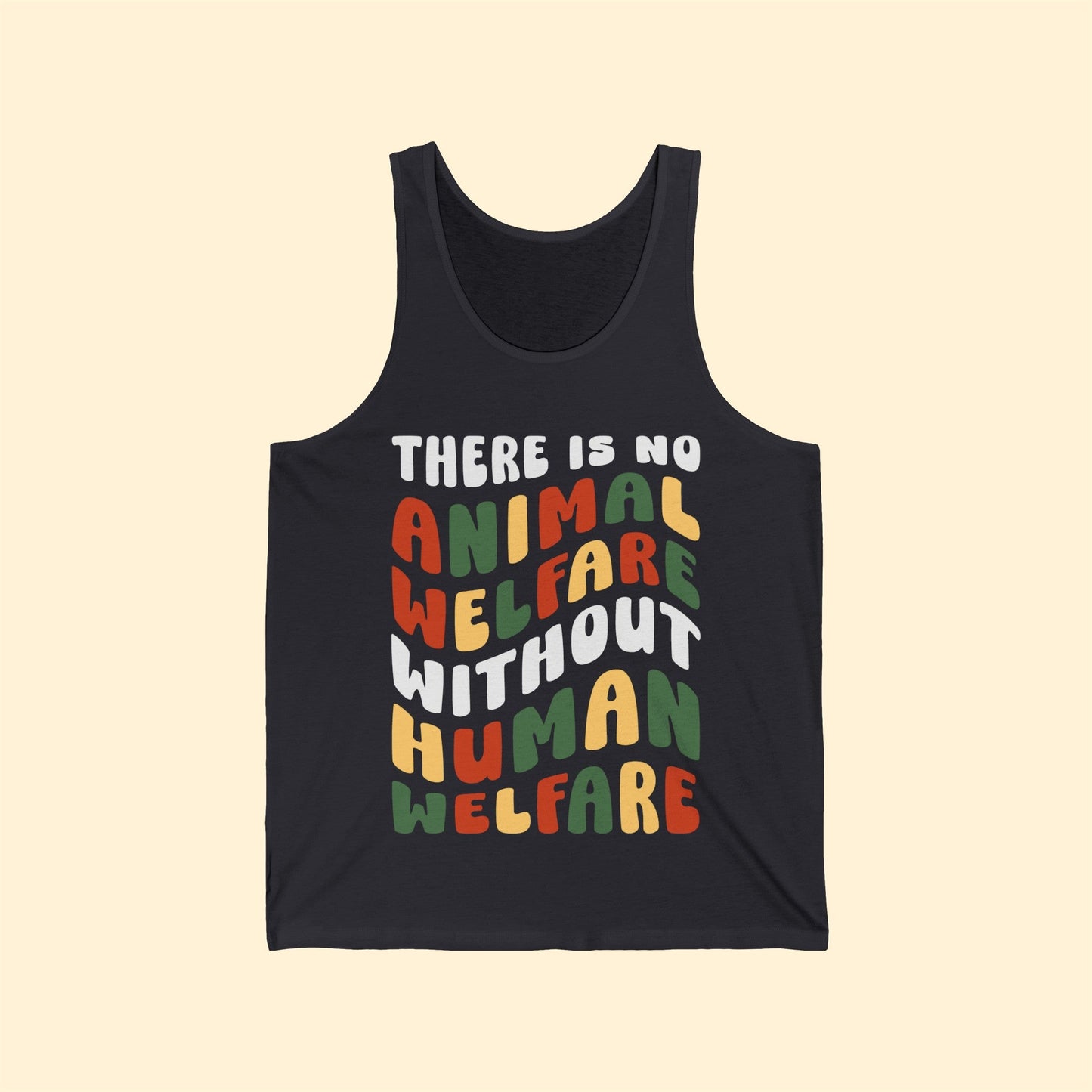 There Is No Animal Welfare Without Human Welfare | Unisex Jersey Tank - Detezi Designs-39723744908413008901