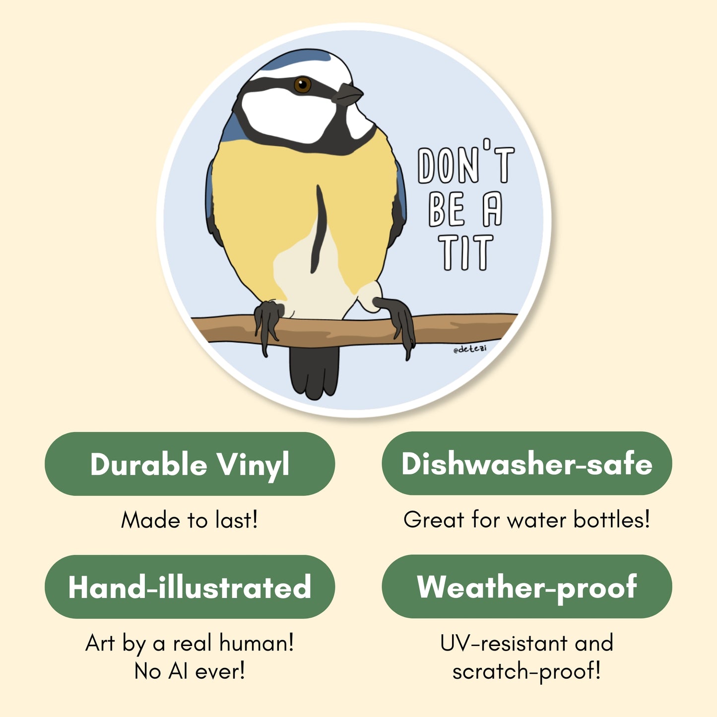 Don't Be A Tit | Vinyl Sticker
