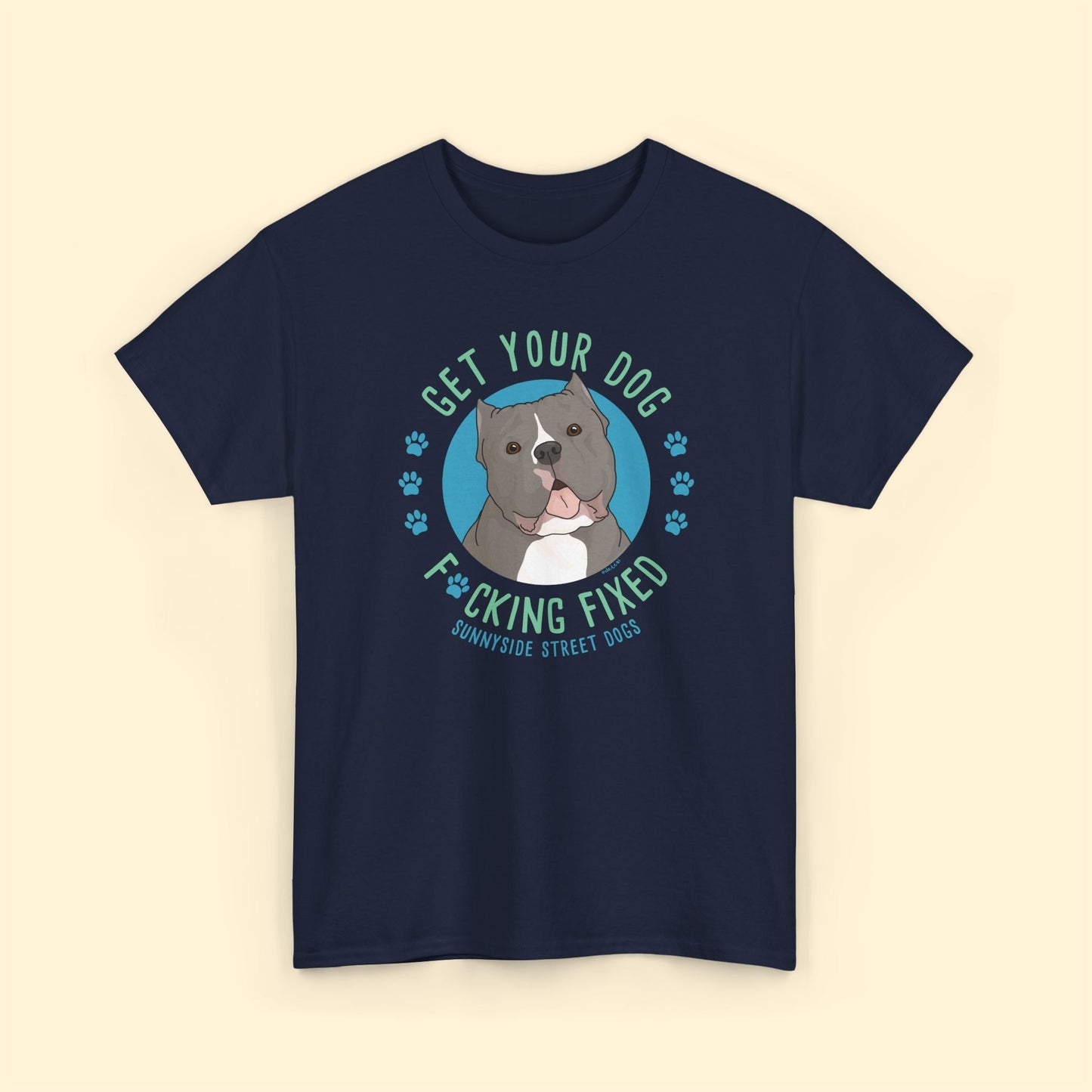 Unisex Crewneck T-shirt | FUNDRAISER | Sunnyside Street Dogs | Get Your Dog F*cking Fixed - Detezi Designs - 26348328200870687052