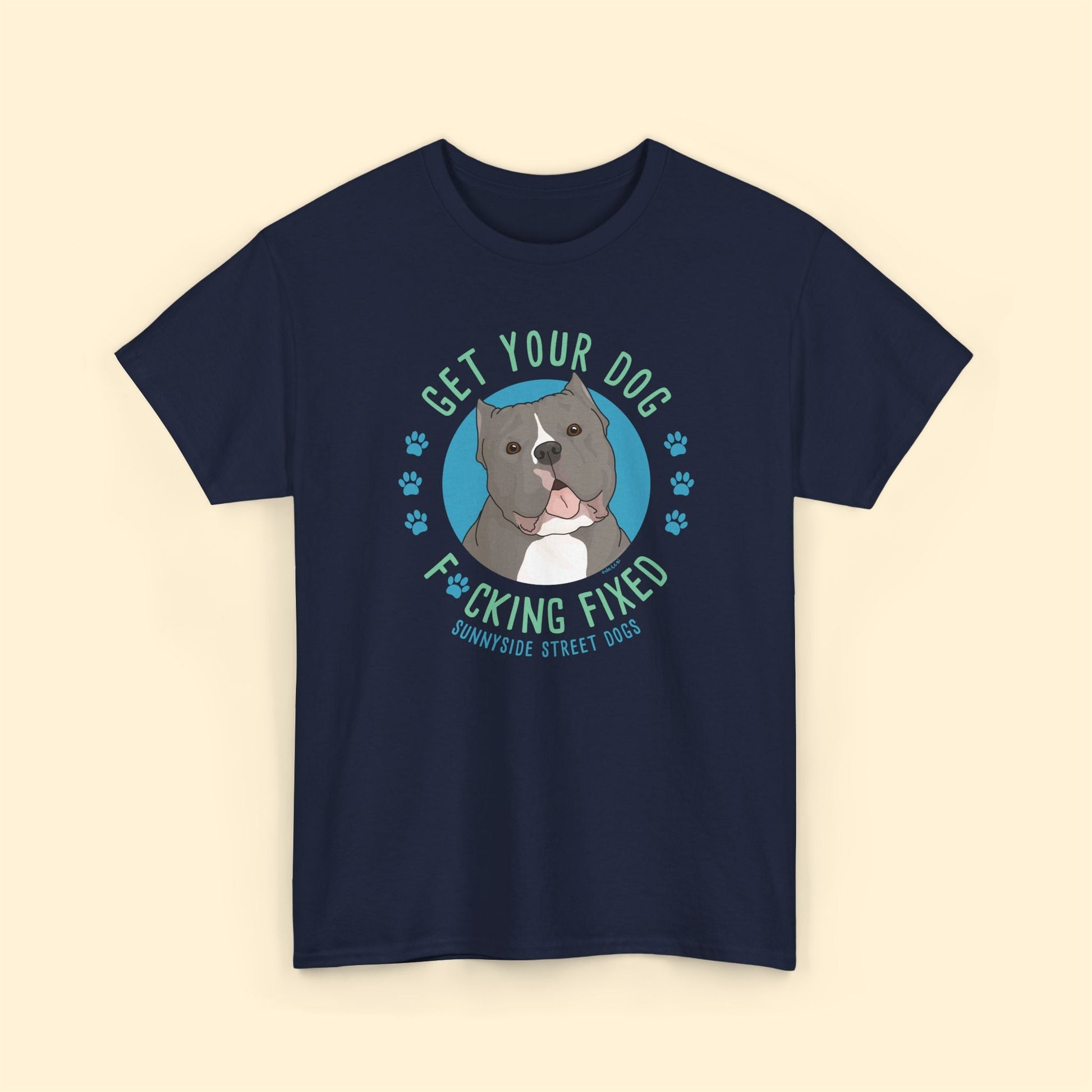 Unisex Crewneck T-shirt | FUNDRAISER | Sunnyside Street Dogs | Get Your Dog F*cking Fixed - Detezi Designs - 26348328200870687052