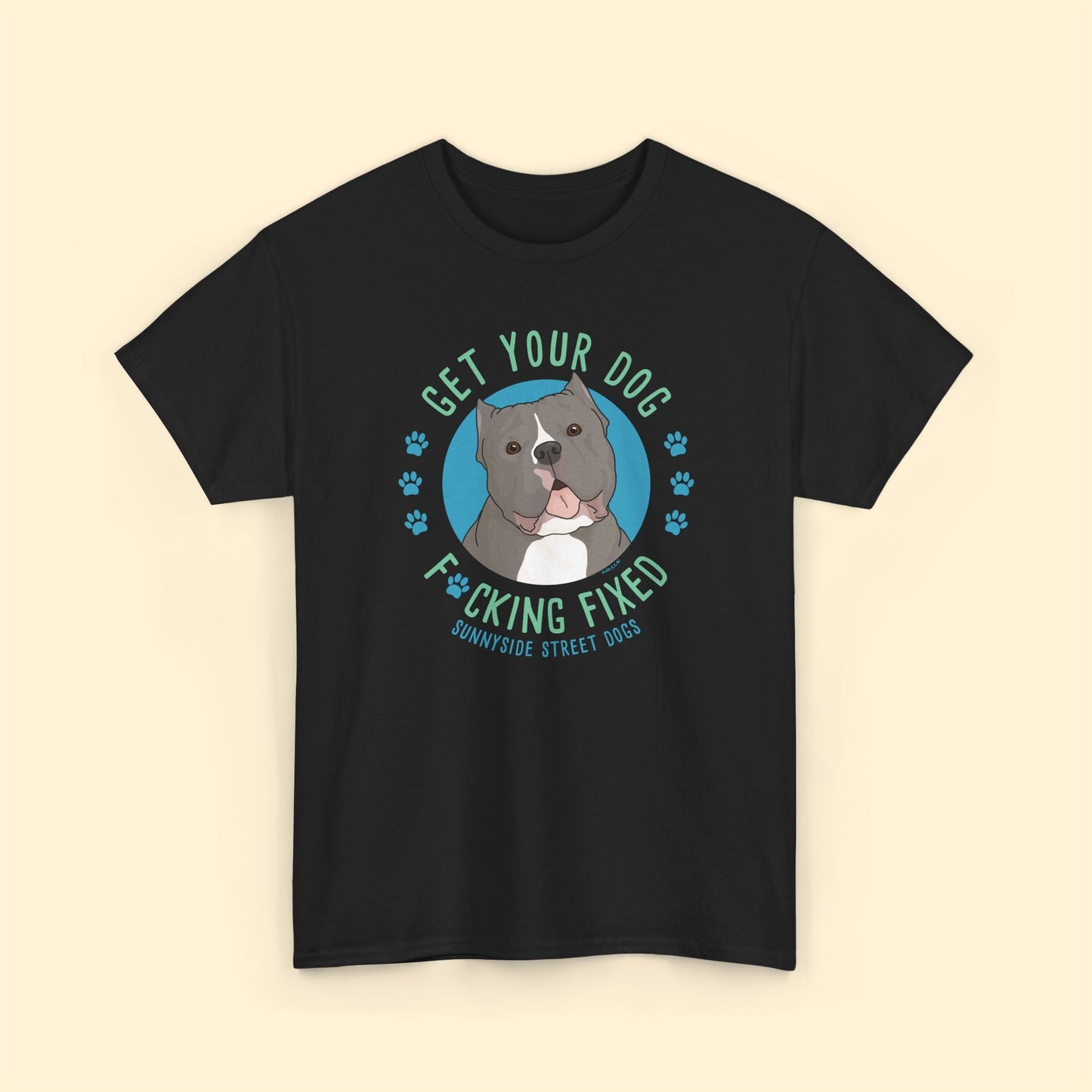 Unisex Crewneck T-shirt | FUNDRAISER | Sunnyside Street Dogs | Get Your Dog F*cking Fixed - Detezi Designs - 33196107263425275856
