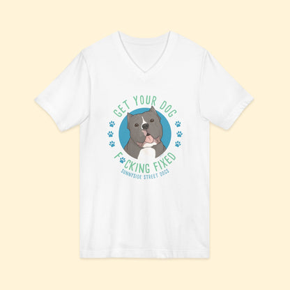 Unisex V - Neck Tee | FUNDRAISER | Sunnyside Street Dogs | Get Your Dog F*cking Fixed - Detezi Designs - 14382454274552597478
