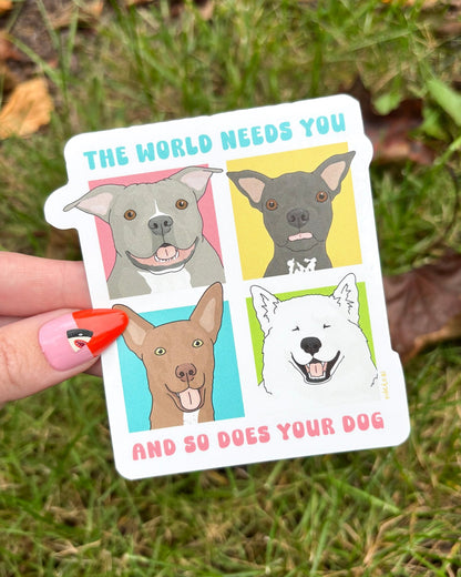 Vinyl Sticker | FUNDRAISER | Maybel's Legacy | The World Needs You - Detezi Designs-