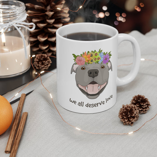 We All Deserve Love | Mug - Detezi Designs - 17294620475947306320