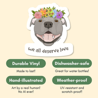 We All Deserve Love | Vinyl Sticker - Detezi Designs-