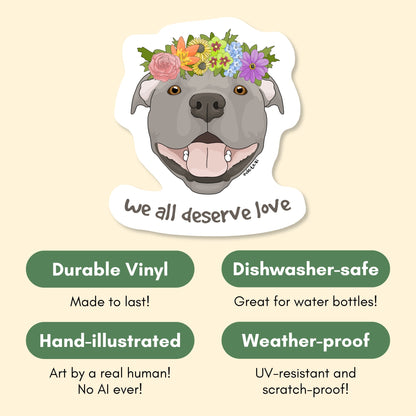 We All Deserve Love | Vinyl Sticker - Detezi Designs-